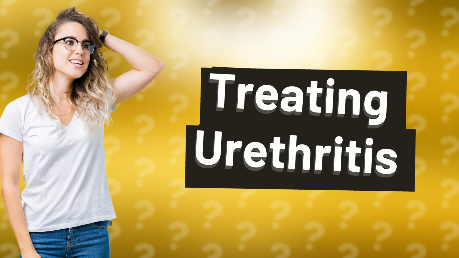 Treating Urethritis