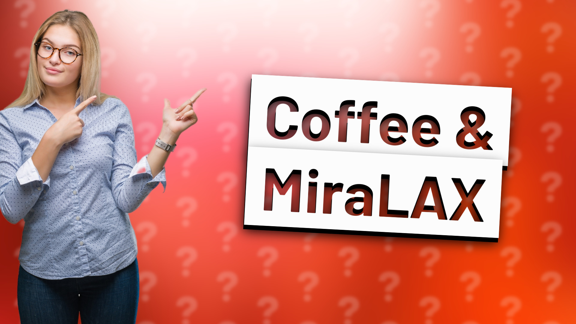 Coffee & MiraLAX