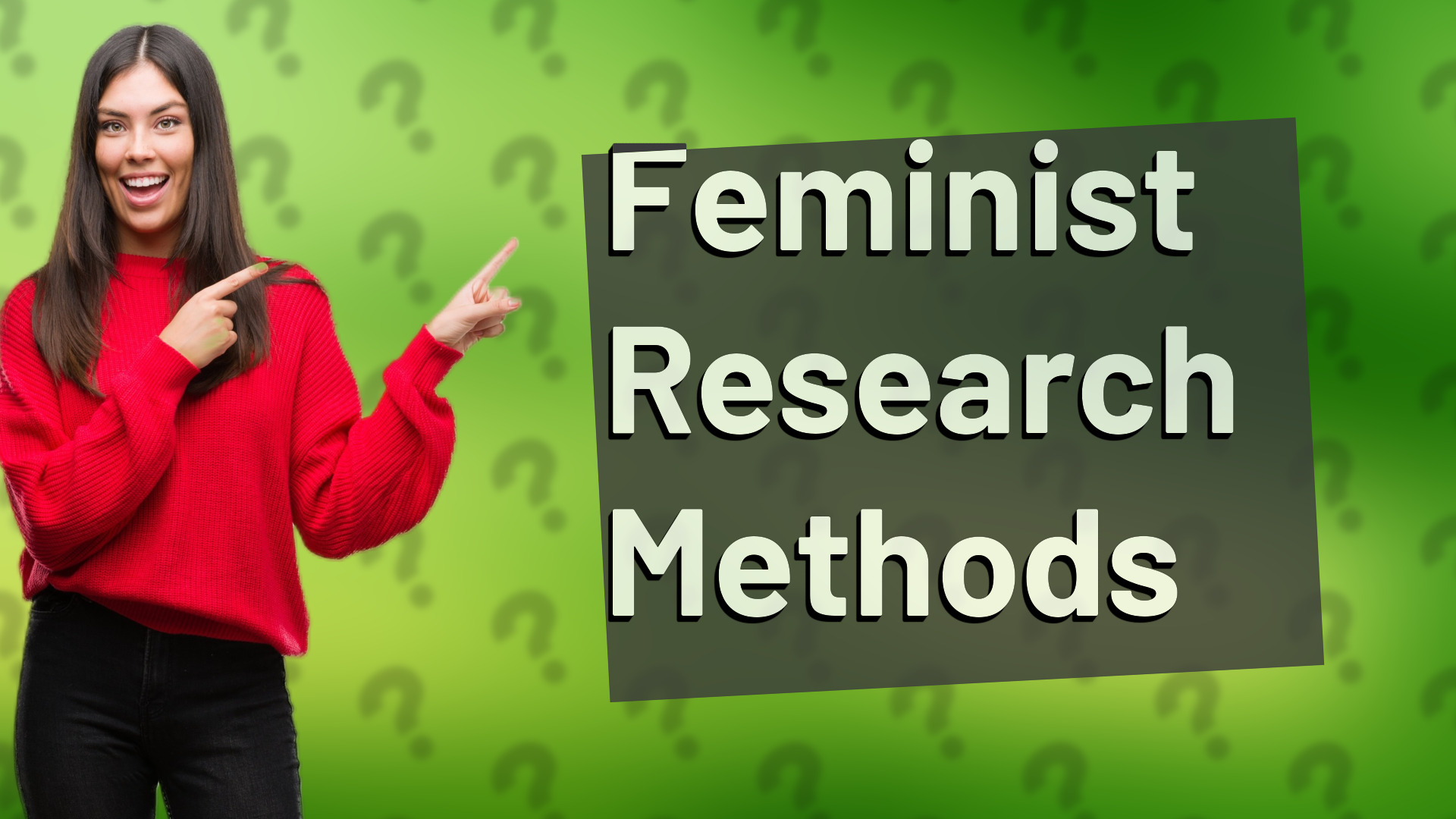 Feminist Research Methods