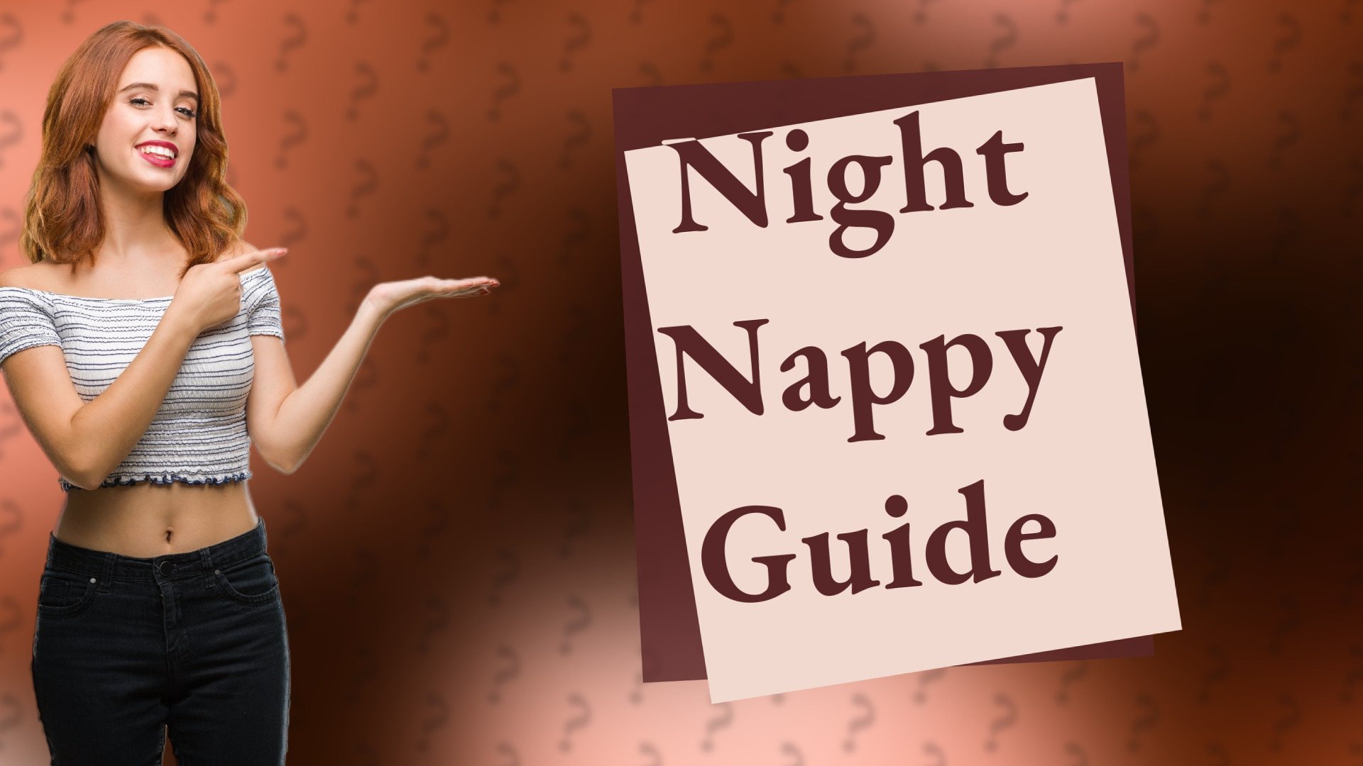 Night Nappy Guide