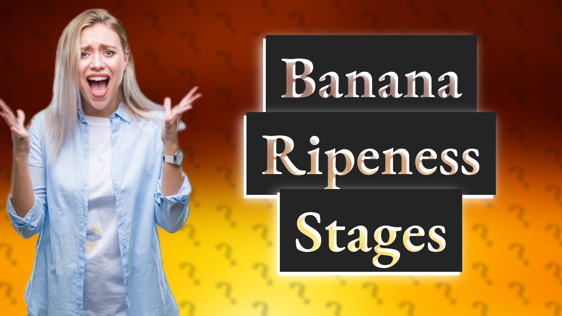 Banana Ripeness Stages