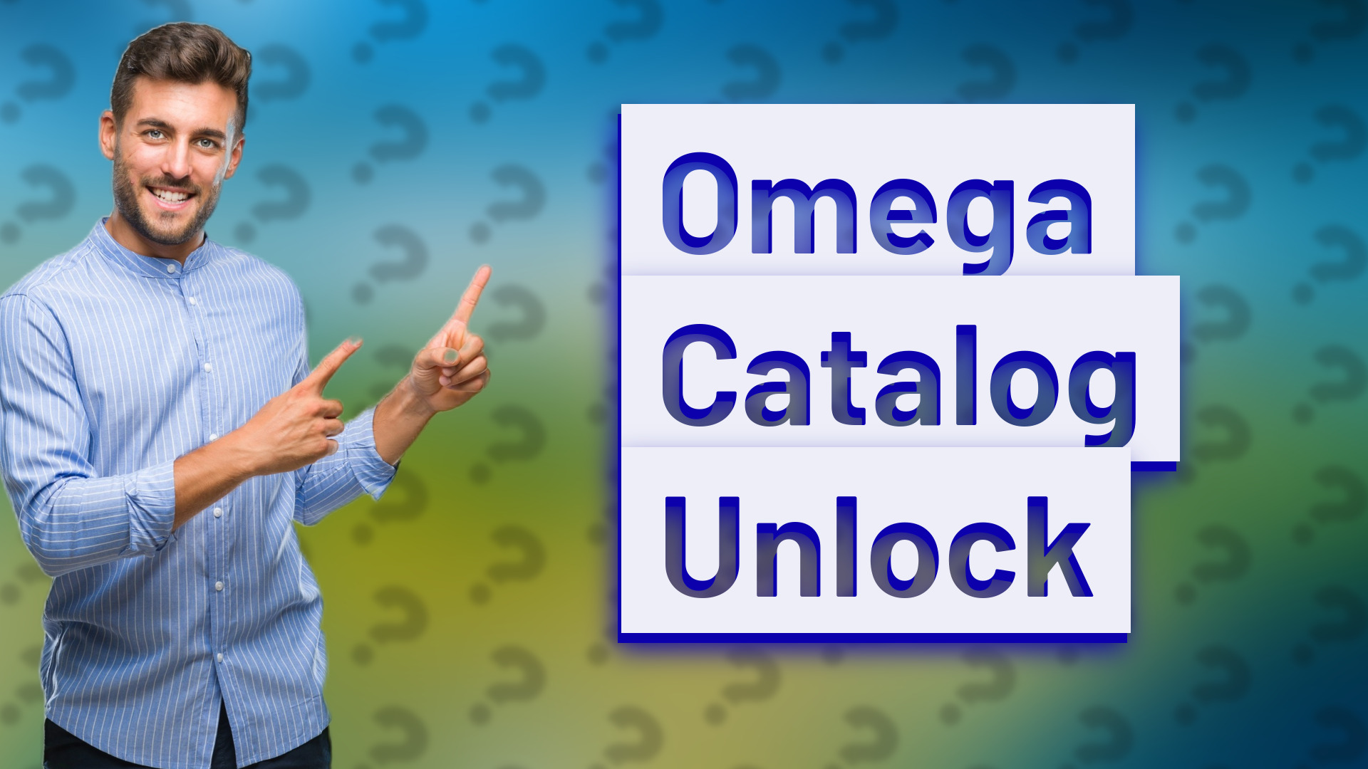 Omega Catalog Unlock
