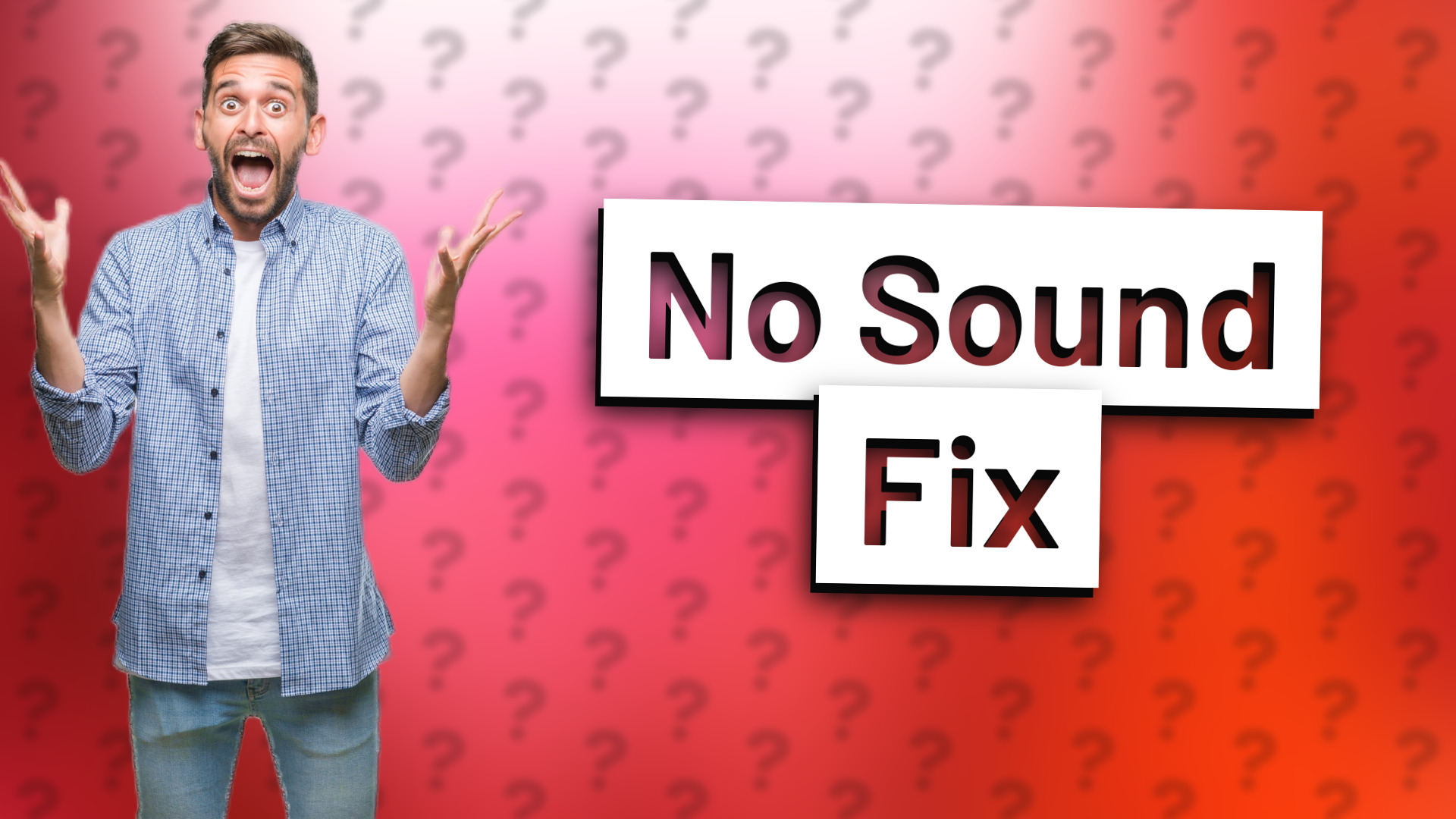 No Sound Fix