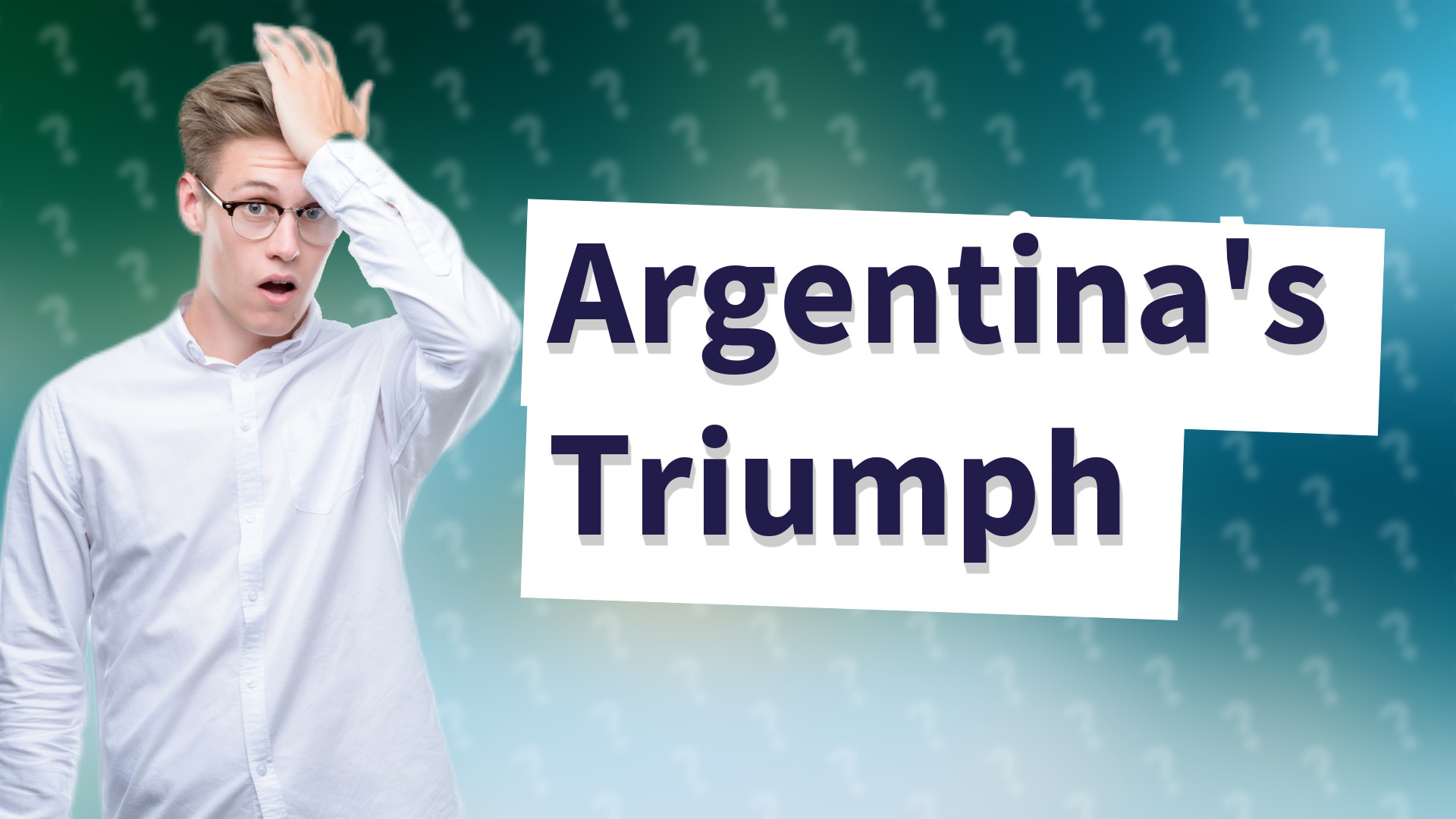 Argentina's Triumph