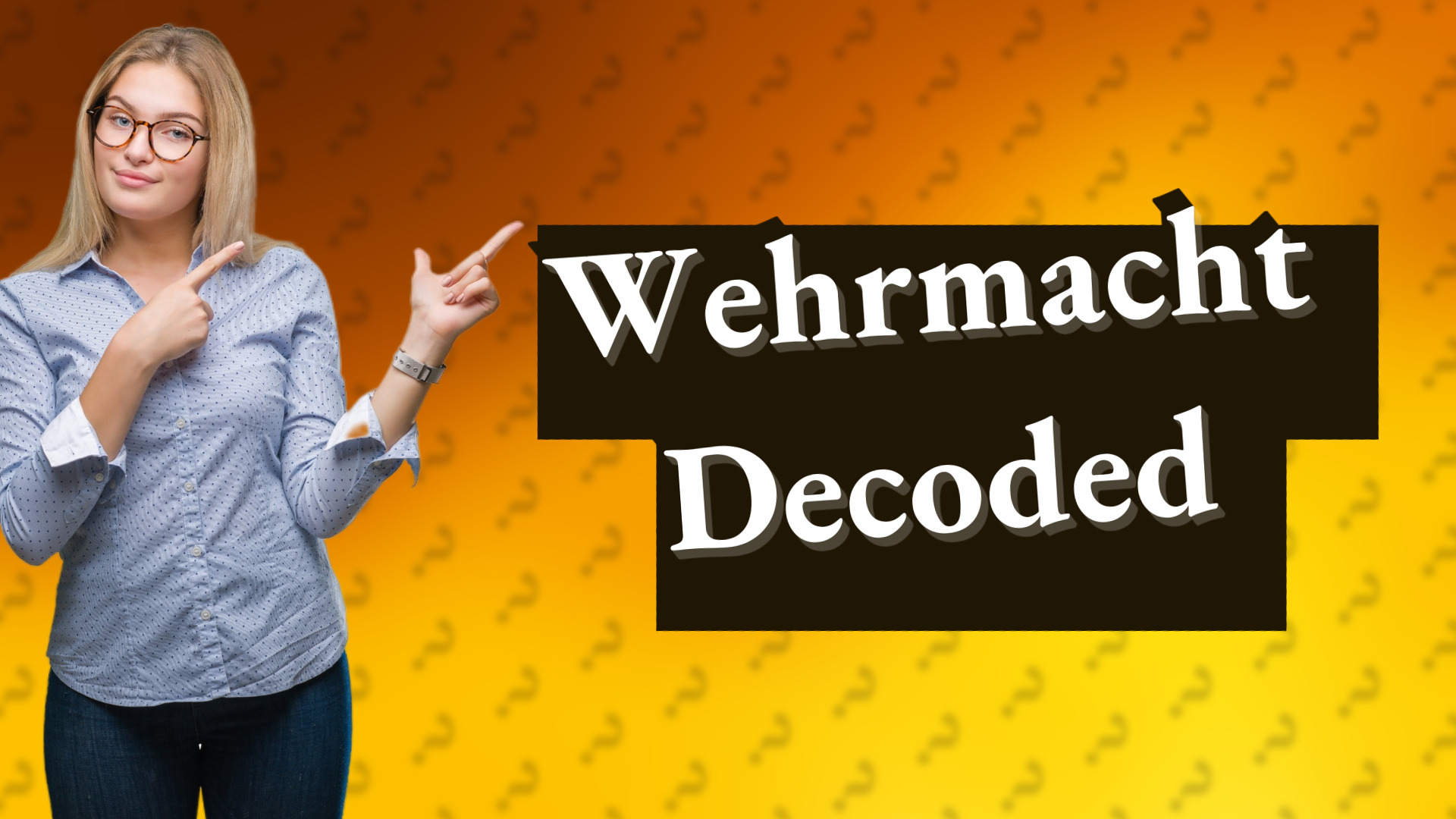 Wehrmacht Decoded