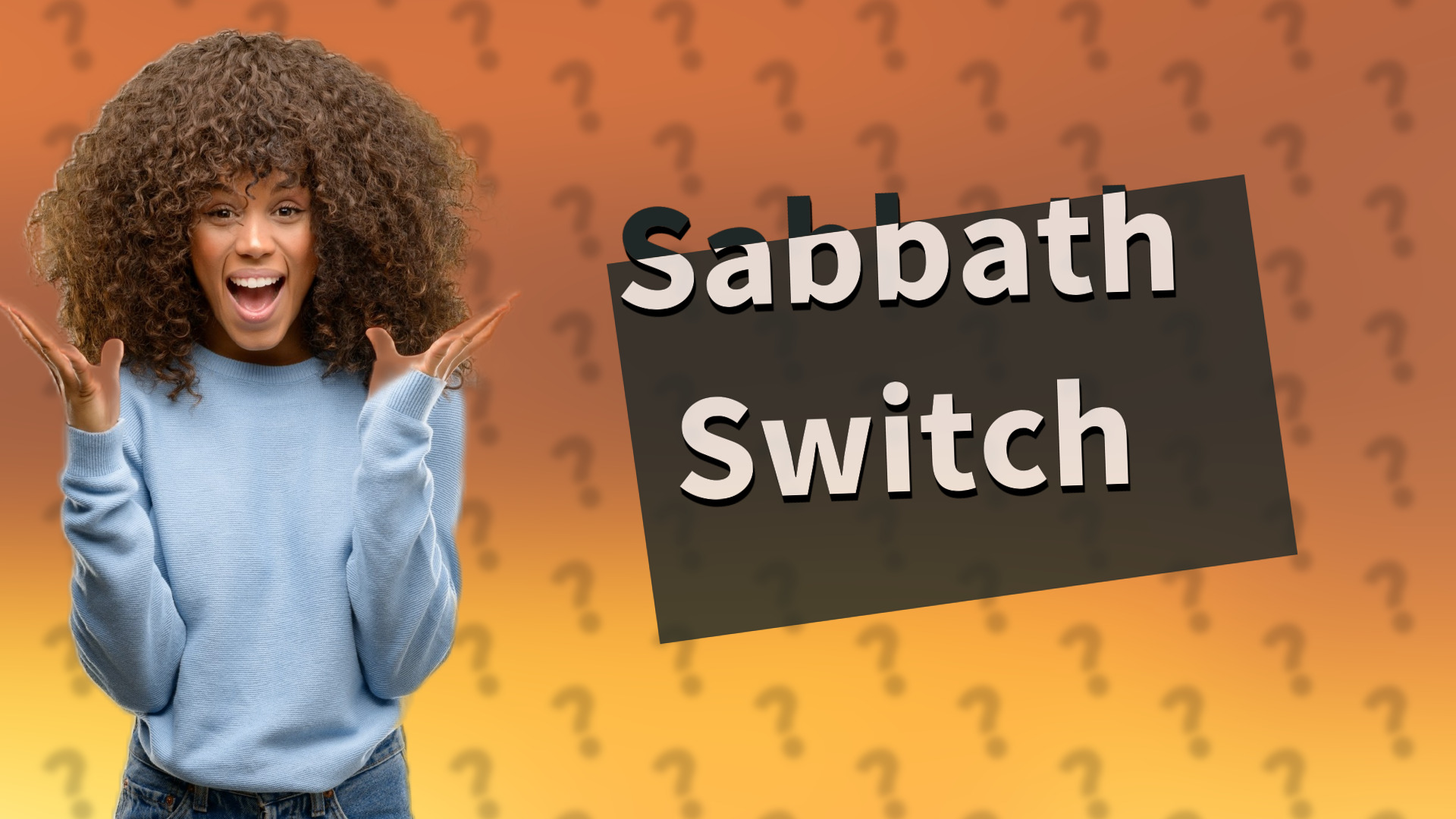 Sabbath Switch