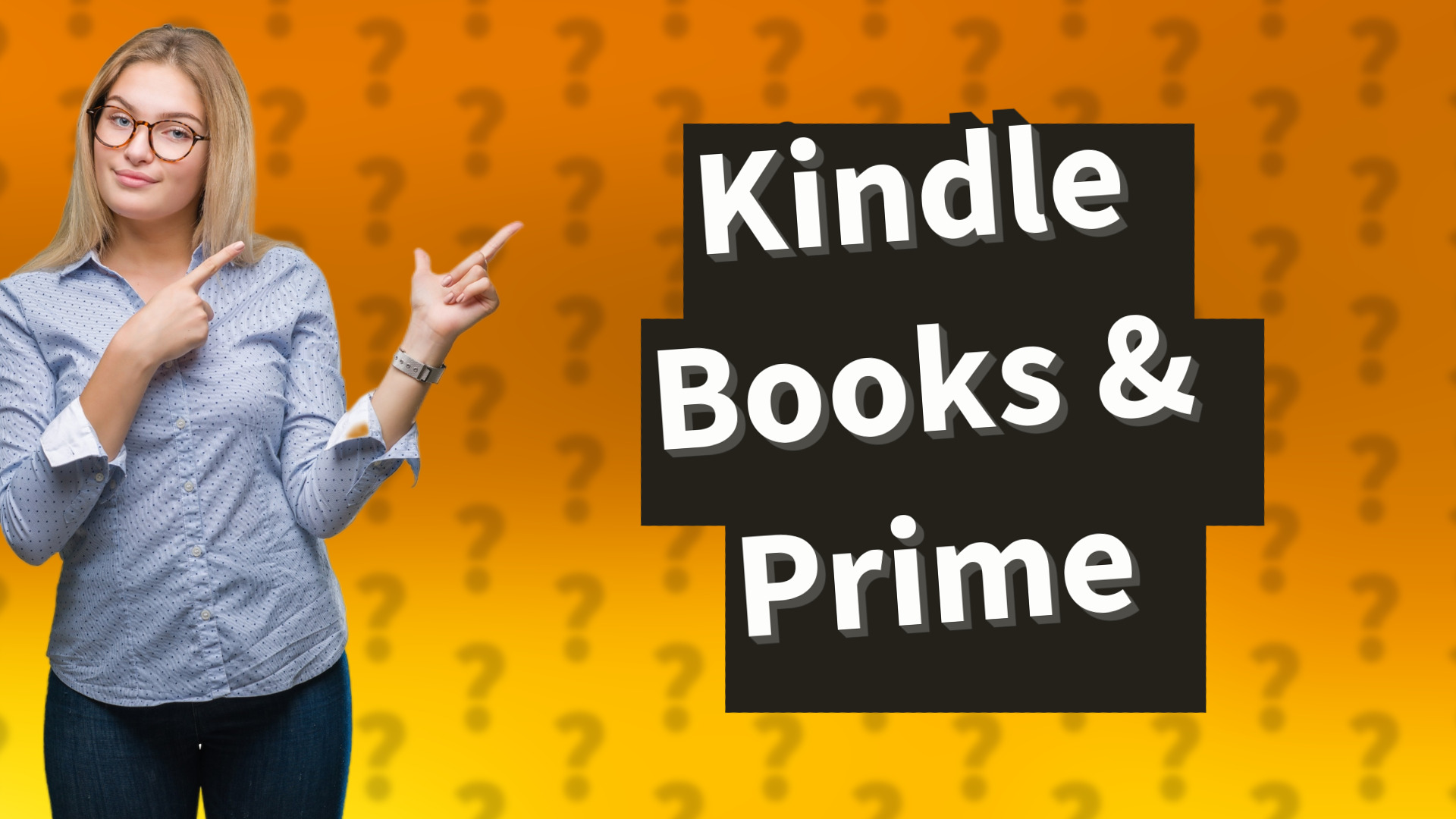 Kindle Books & Prime
