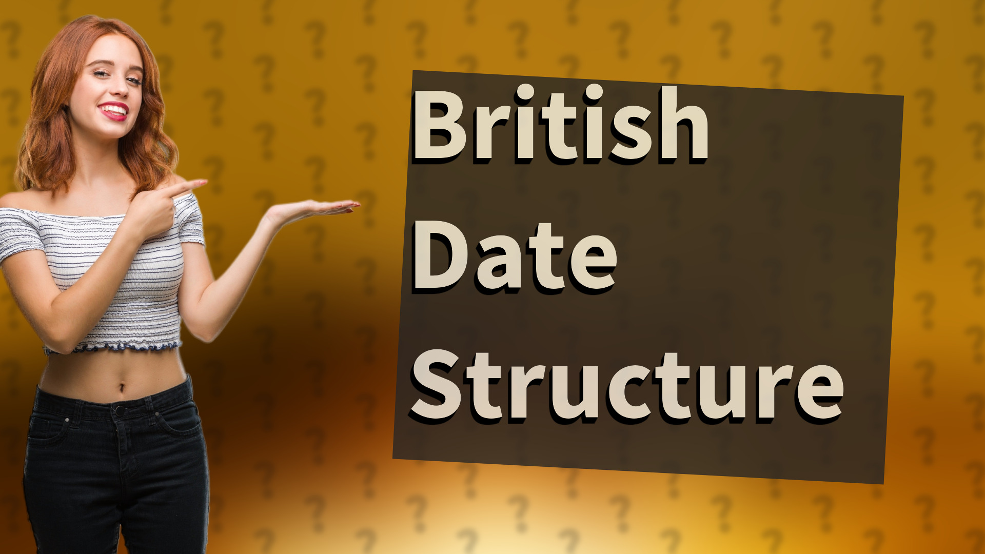 British Date Structure