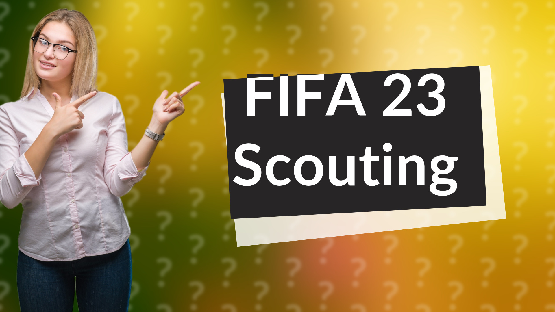 FIFA 23 Scouting