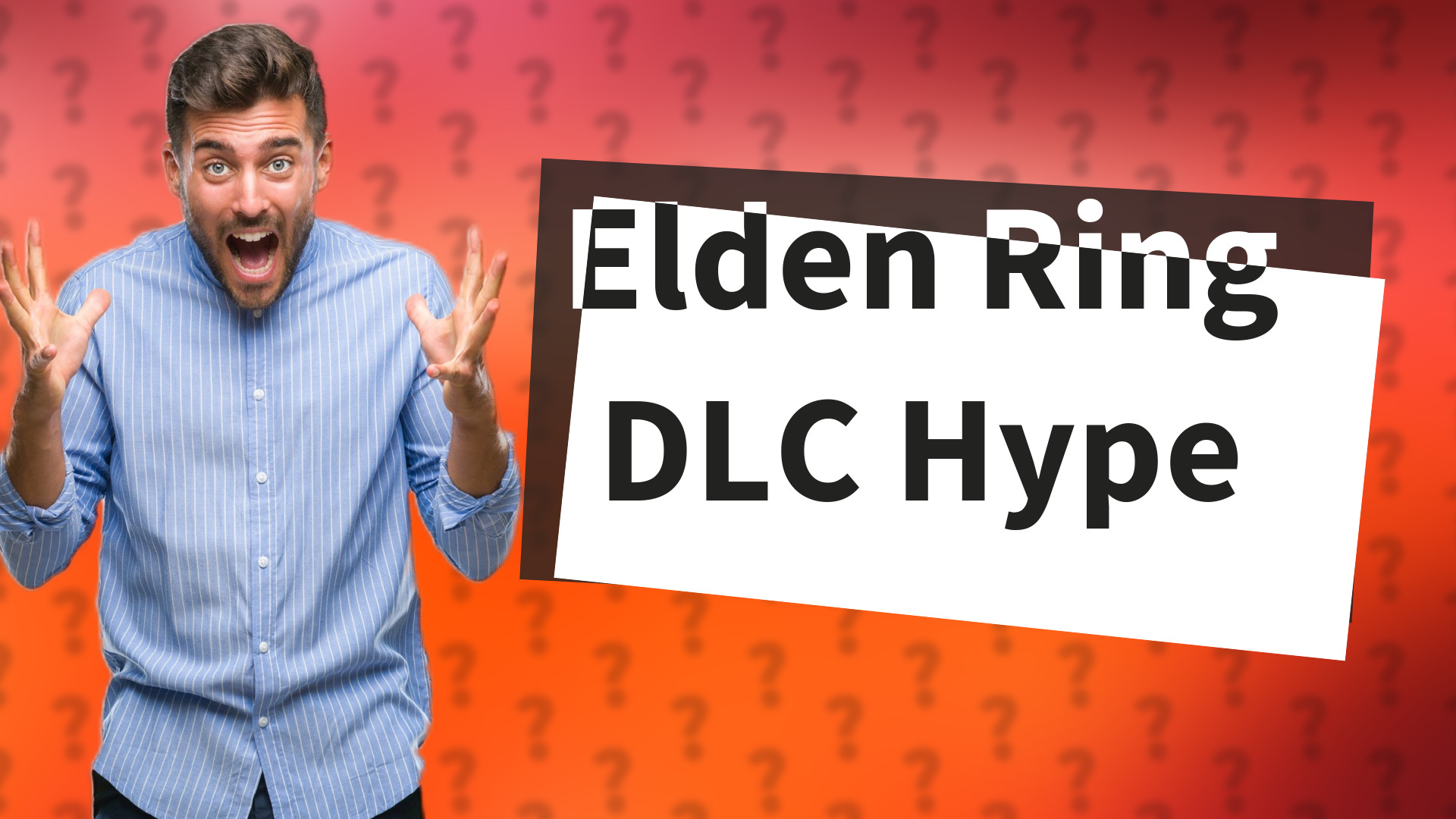 Elden Ring DLC Hype