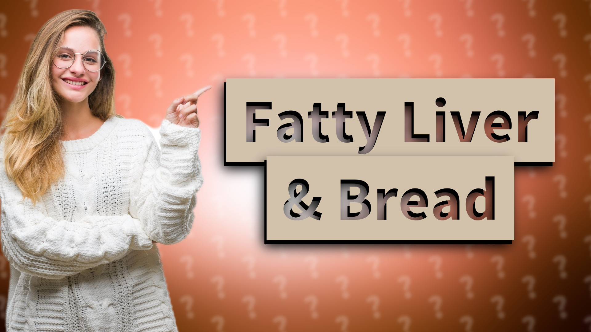 Fatty Liver & Bread