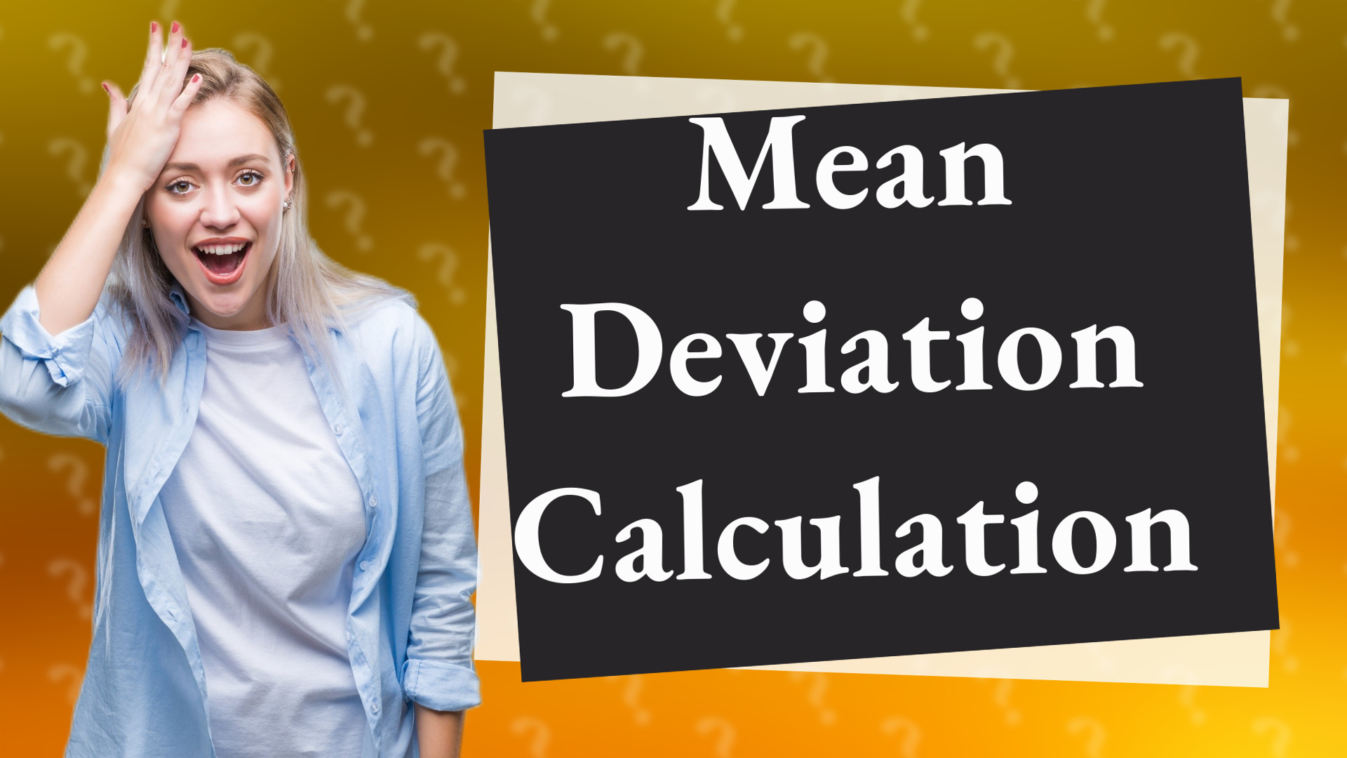 Mean Deviation Calculation