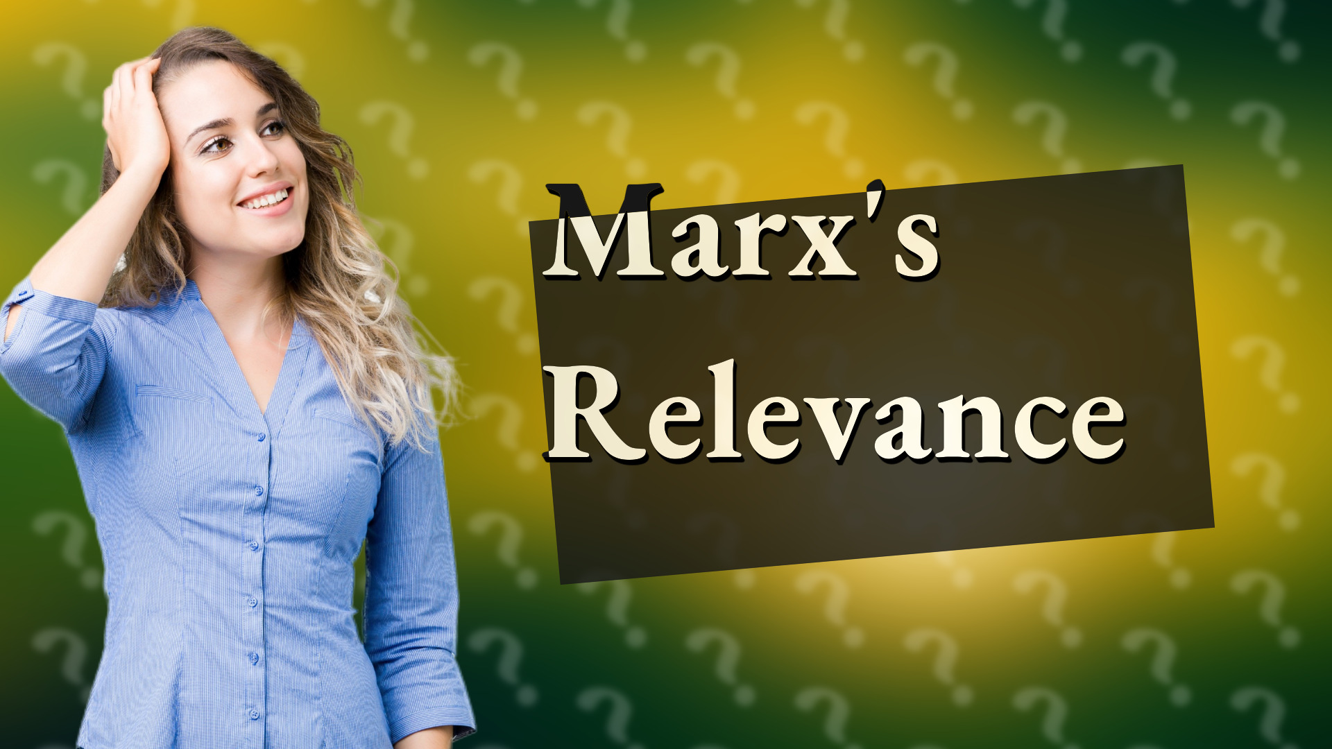 Marx's Relevance