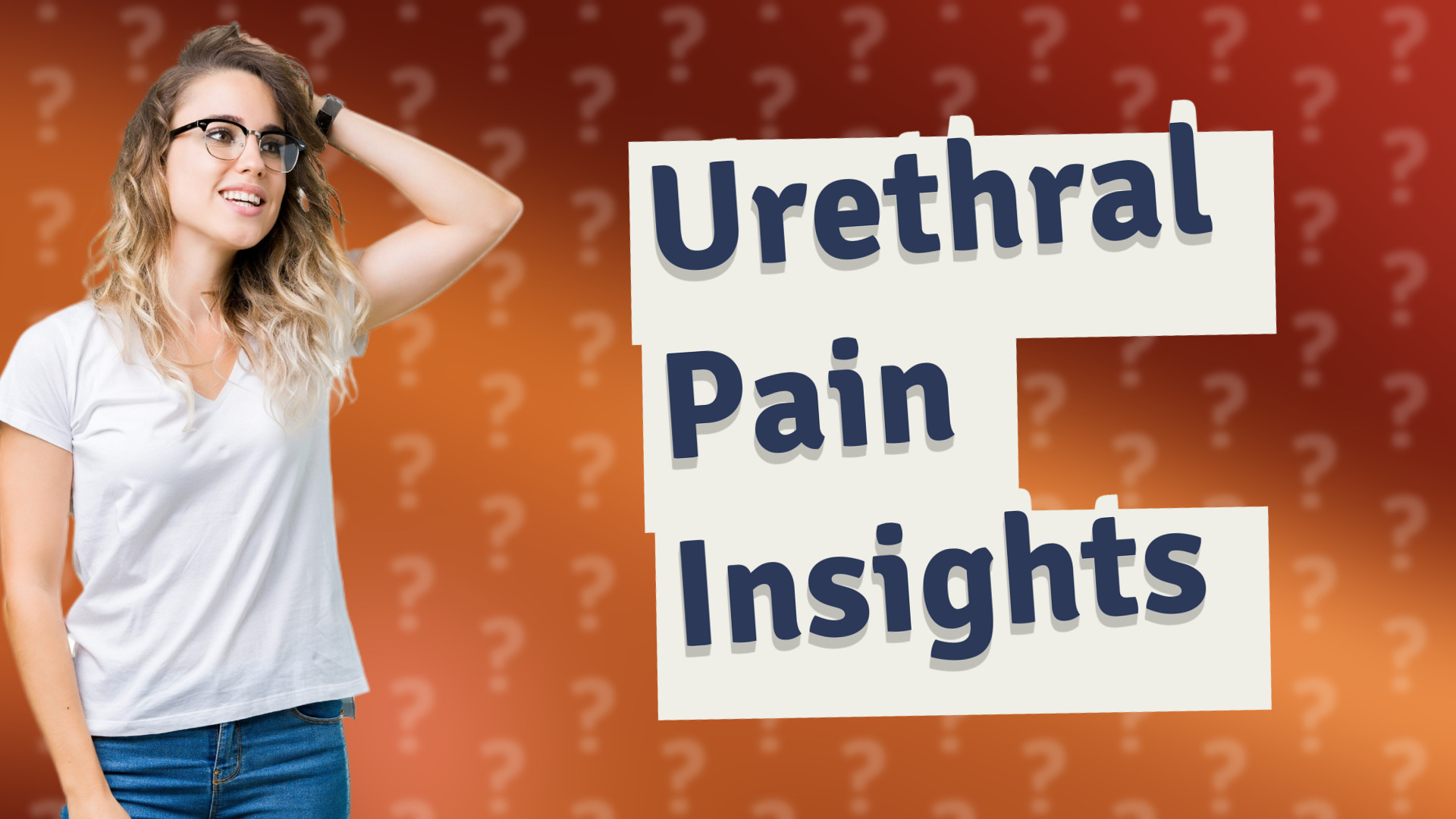 Urethral Pain Insights