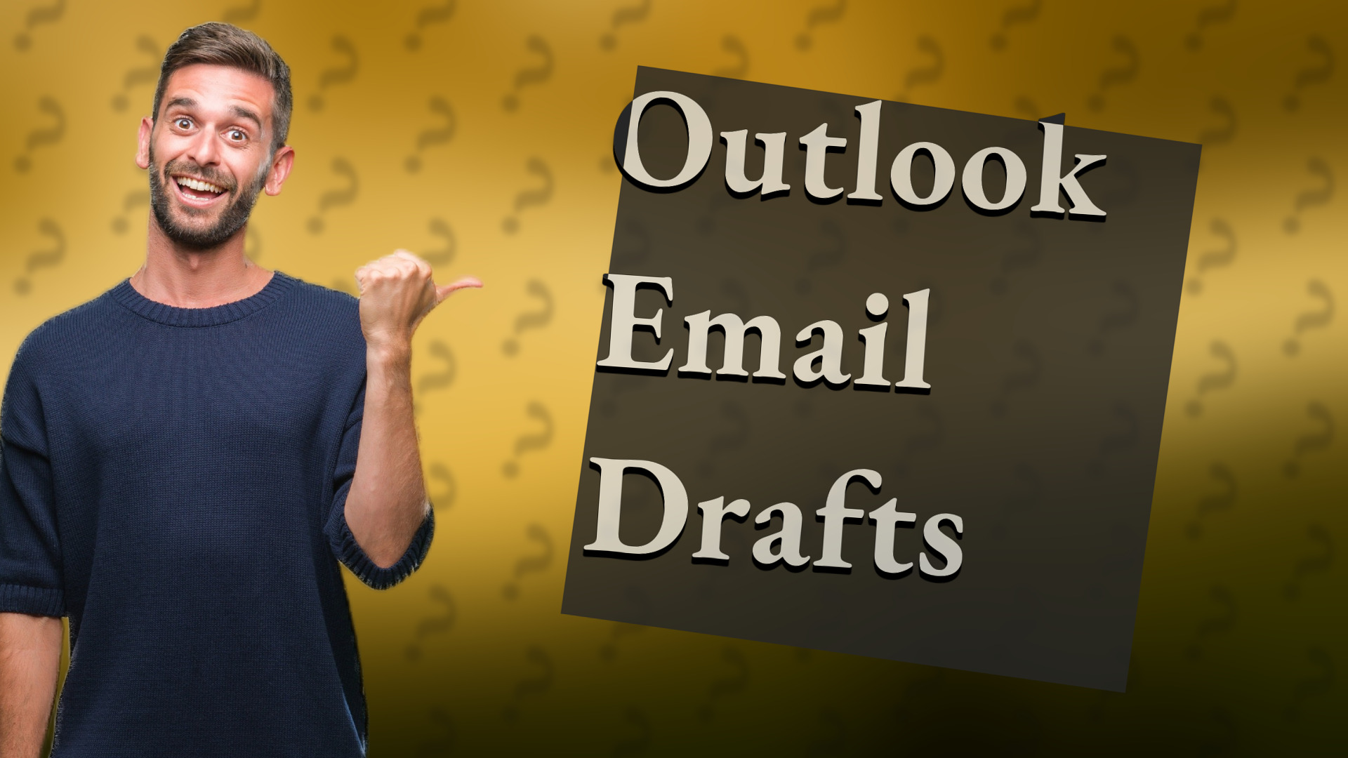 Outlook Email Drafts