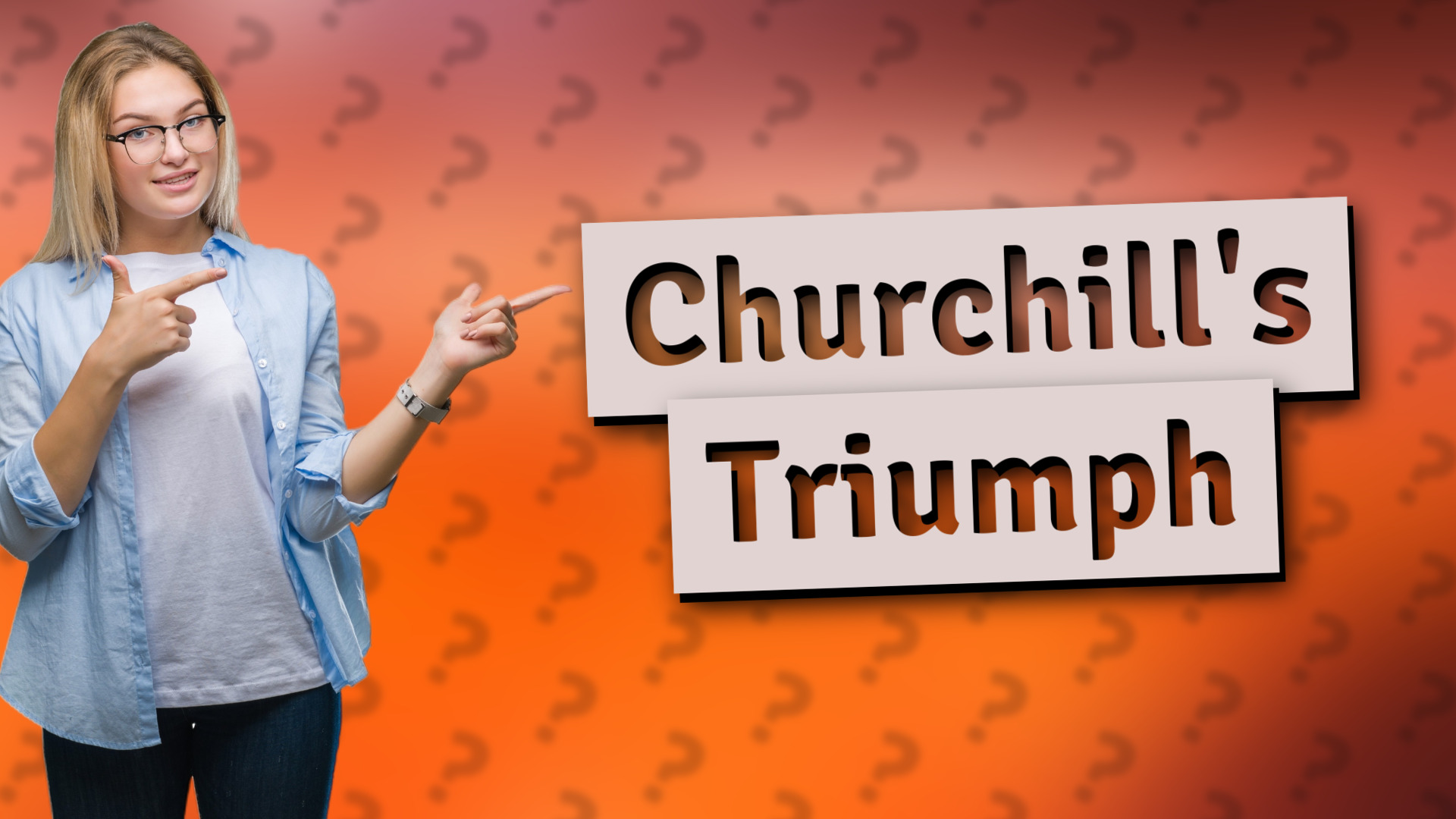 Churchill's Triumph