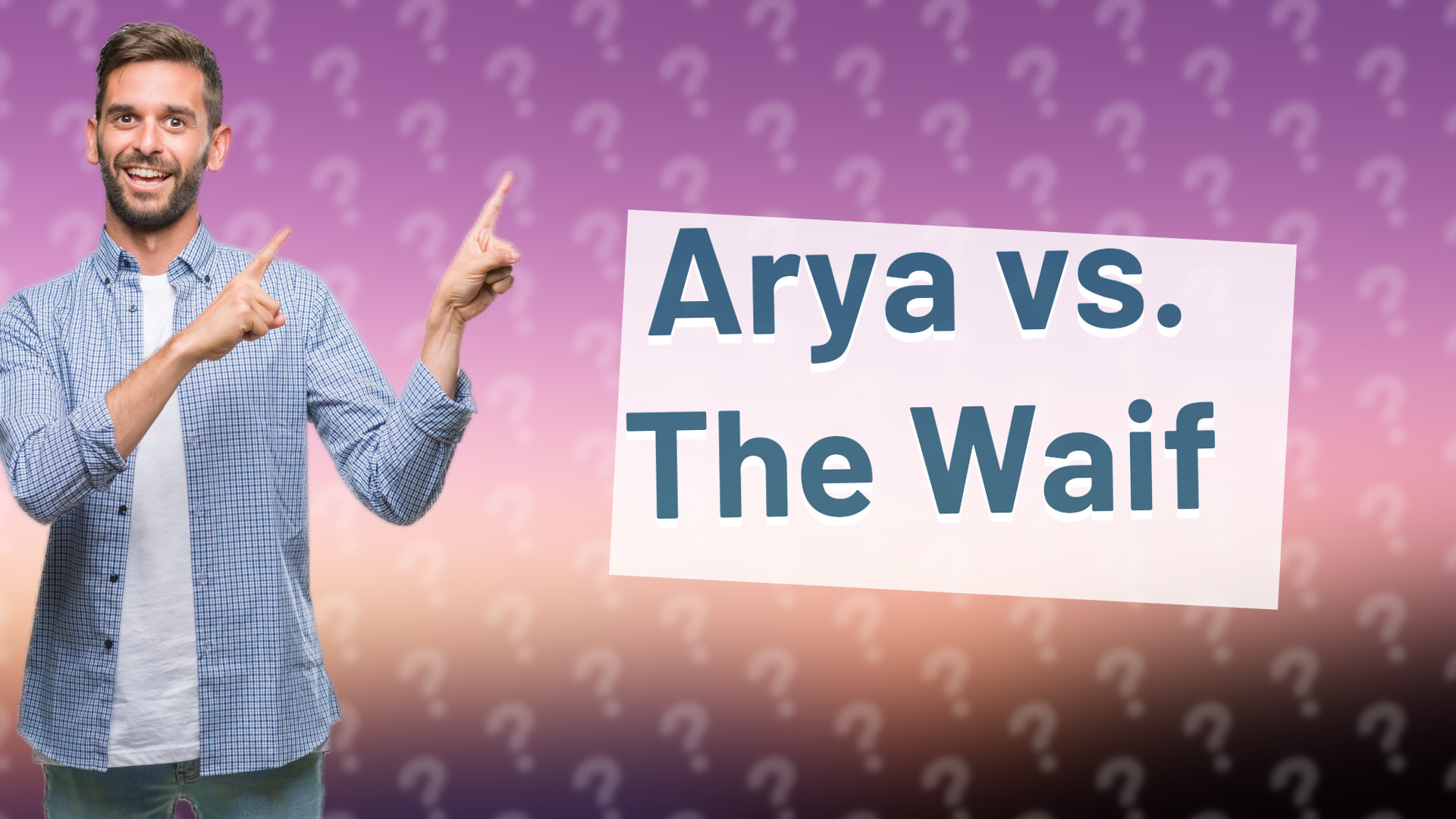 Arya vs. The Waif