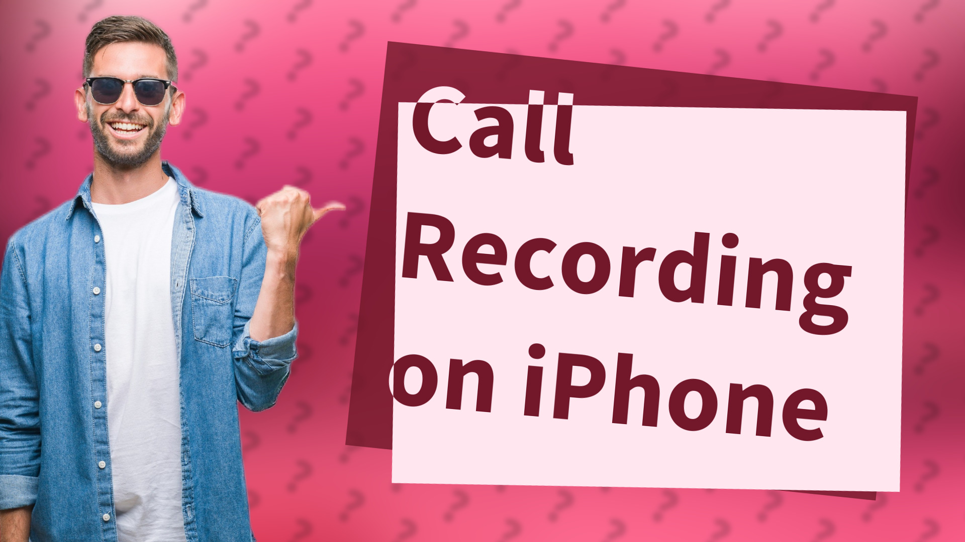 Call Recording on iPhone