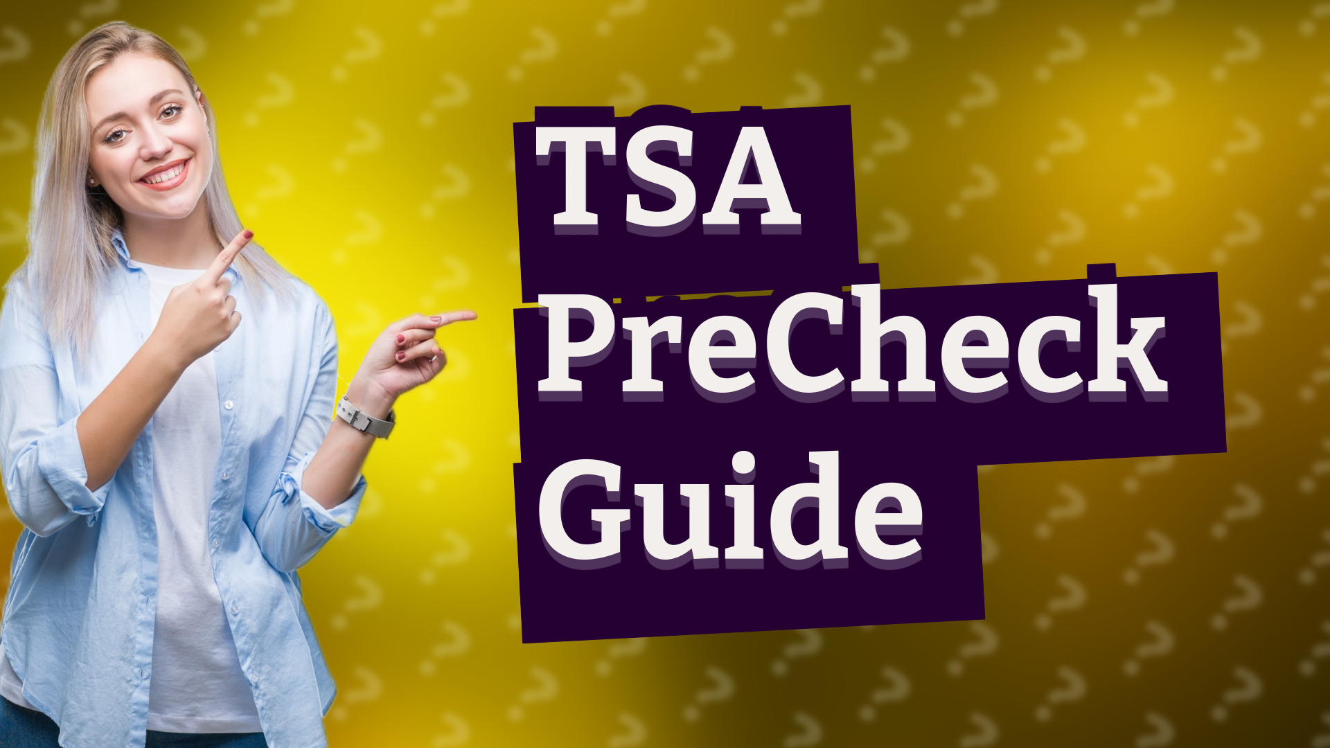 TSA PreCheck Guide