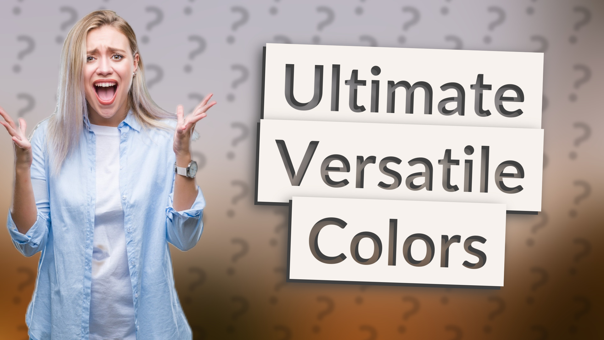 Ultimate Versatile Colors