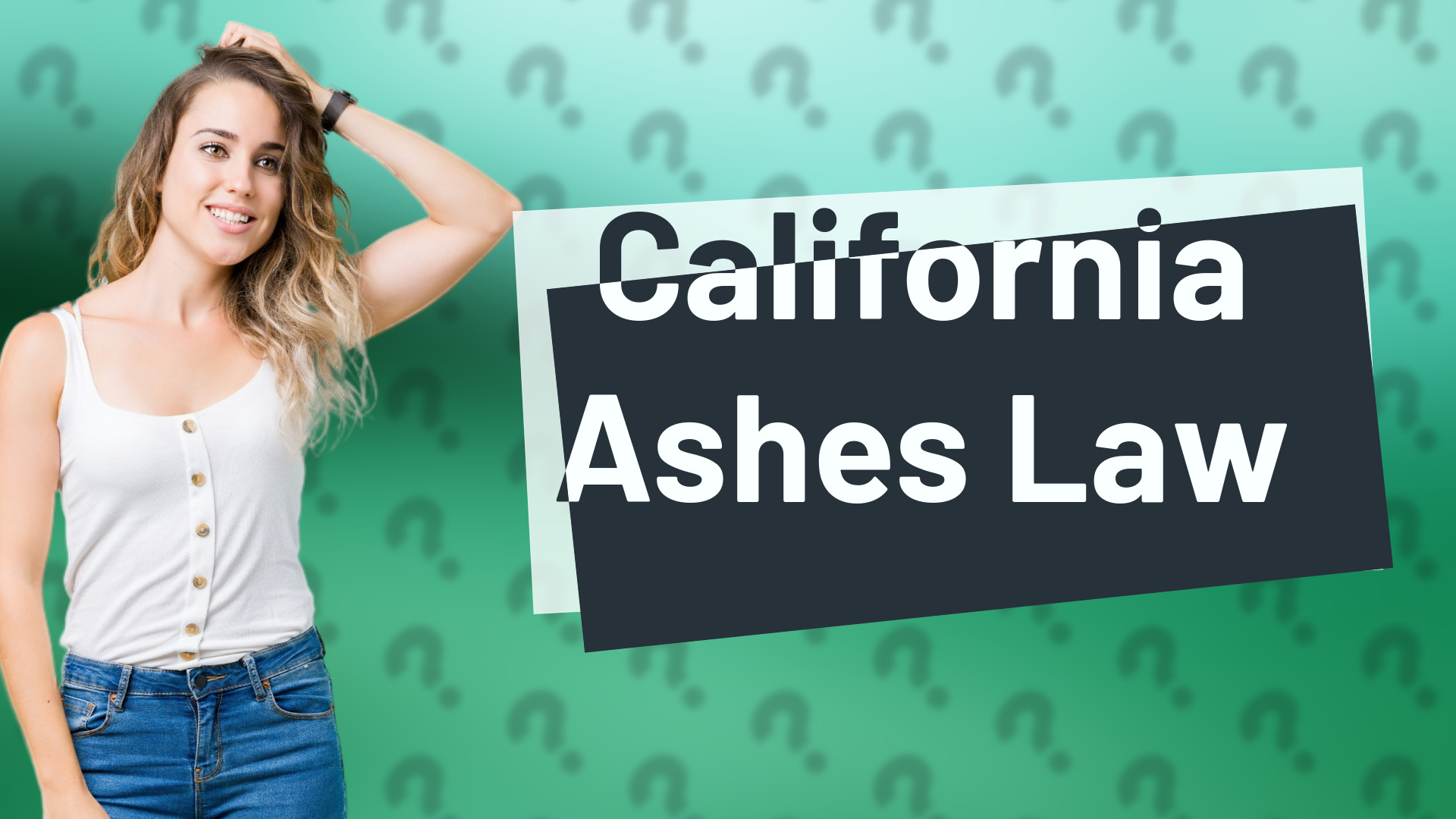 California Ashes Law