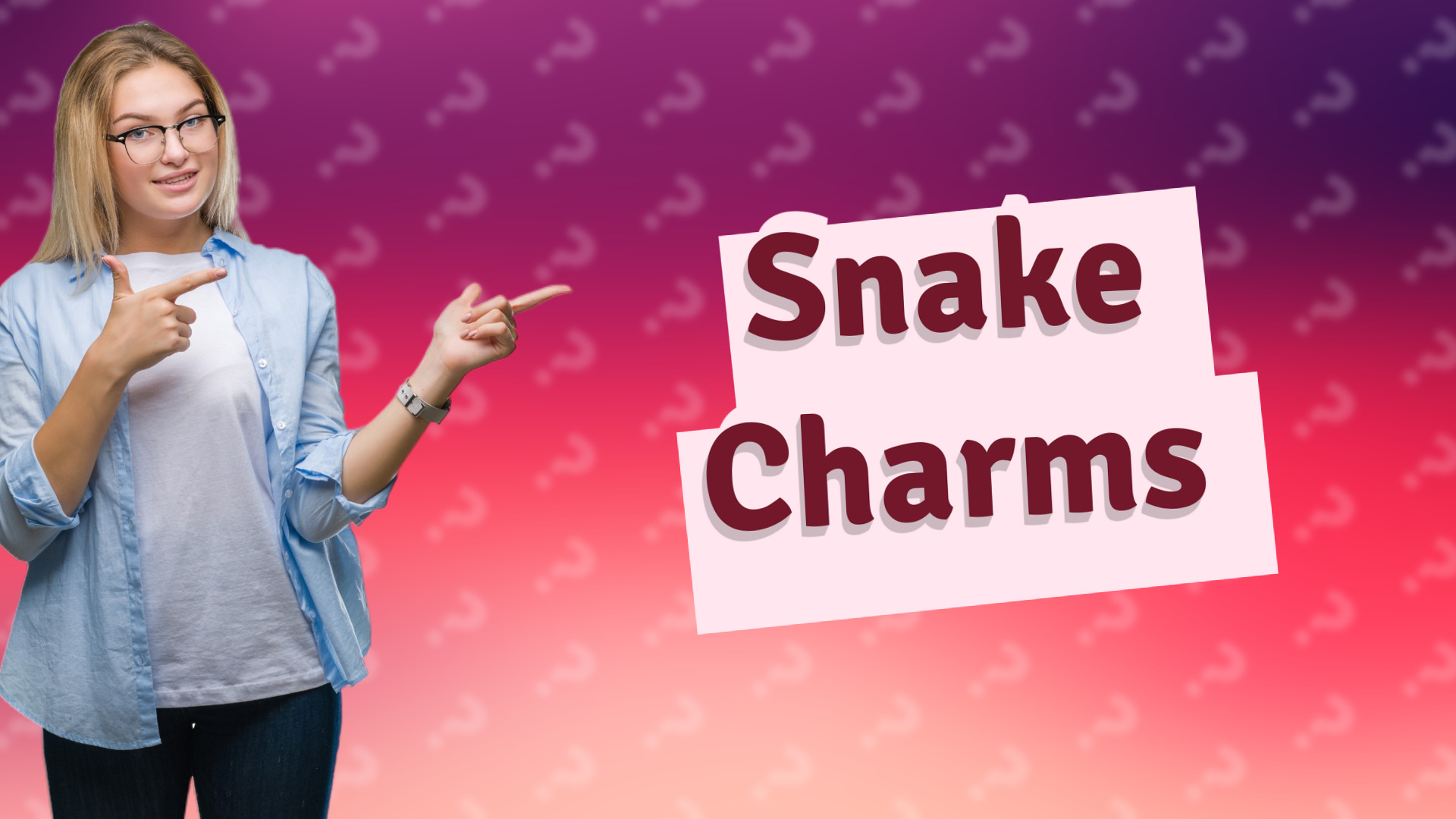 Snake Charms
