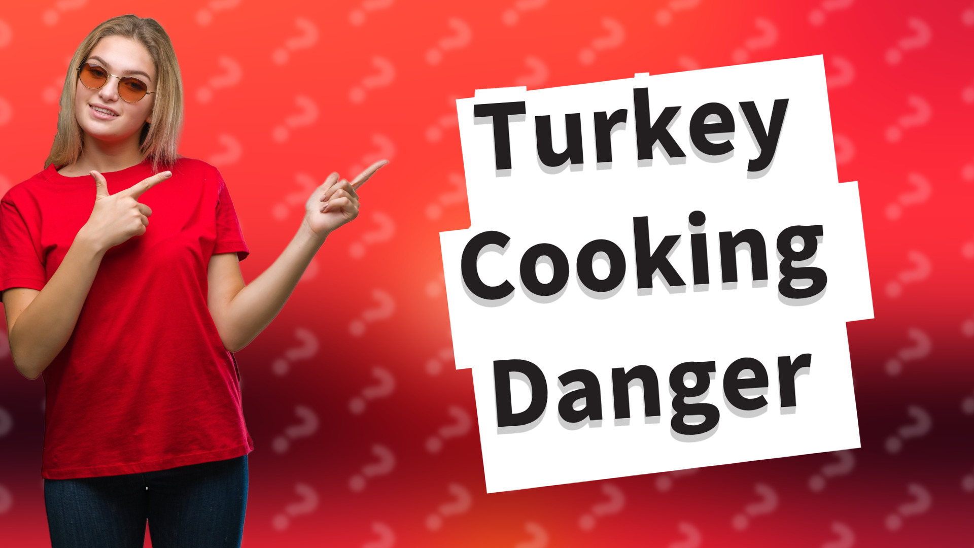 Turkey Cooking Danger