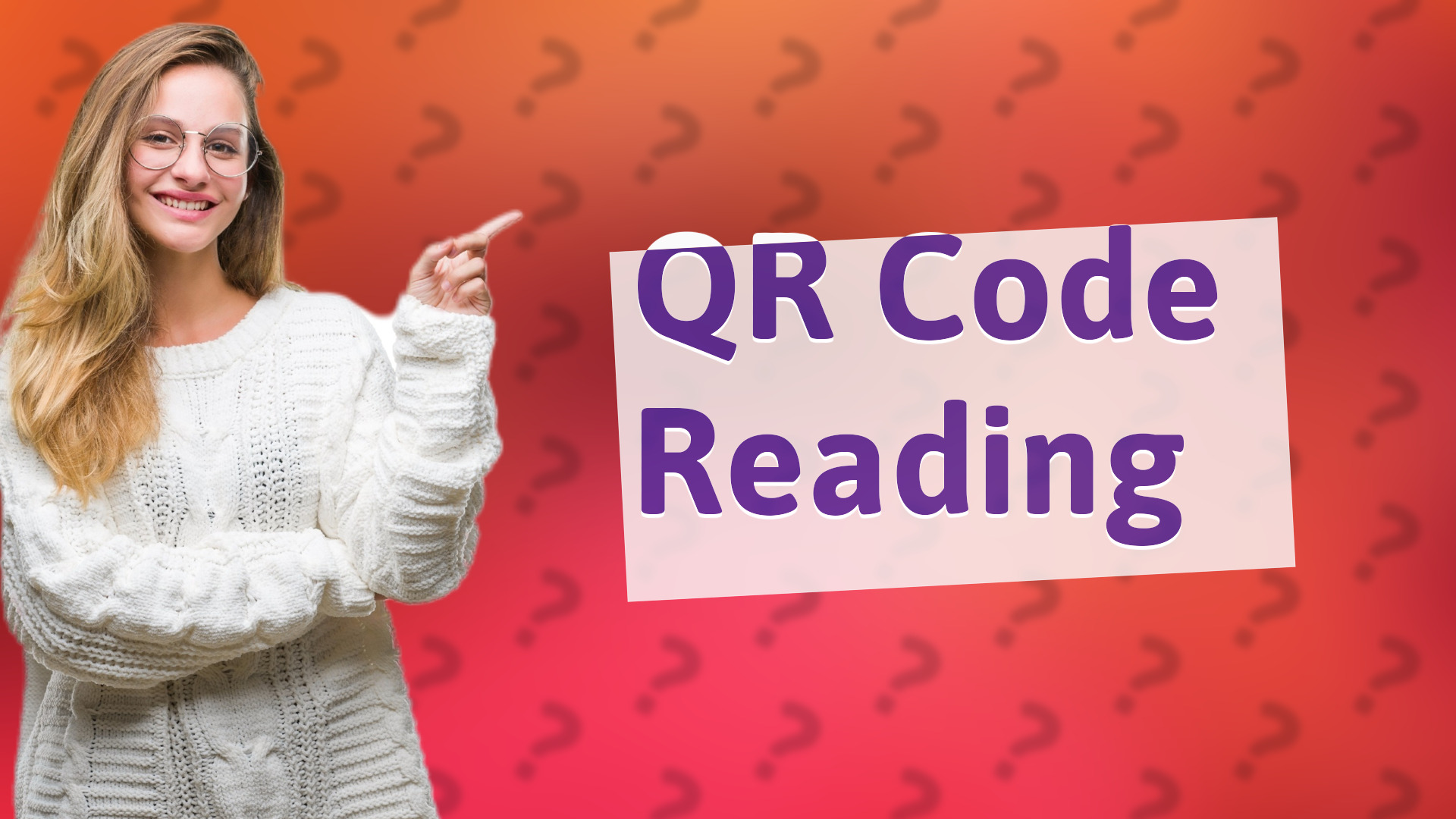 QR Code Reading
