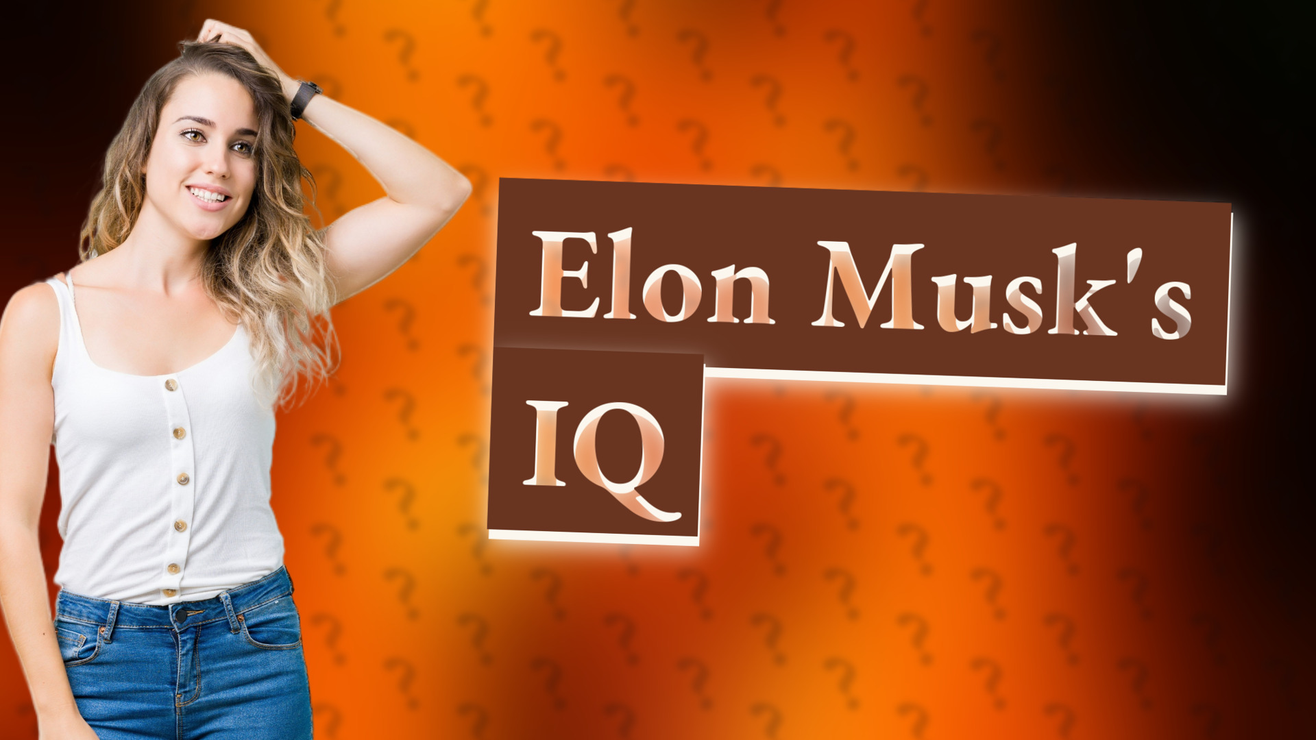 Elon Musk's IQ