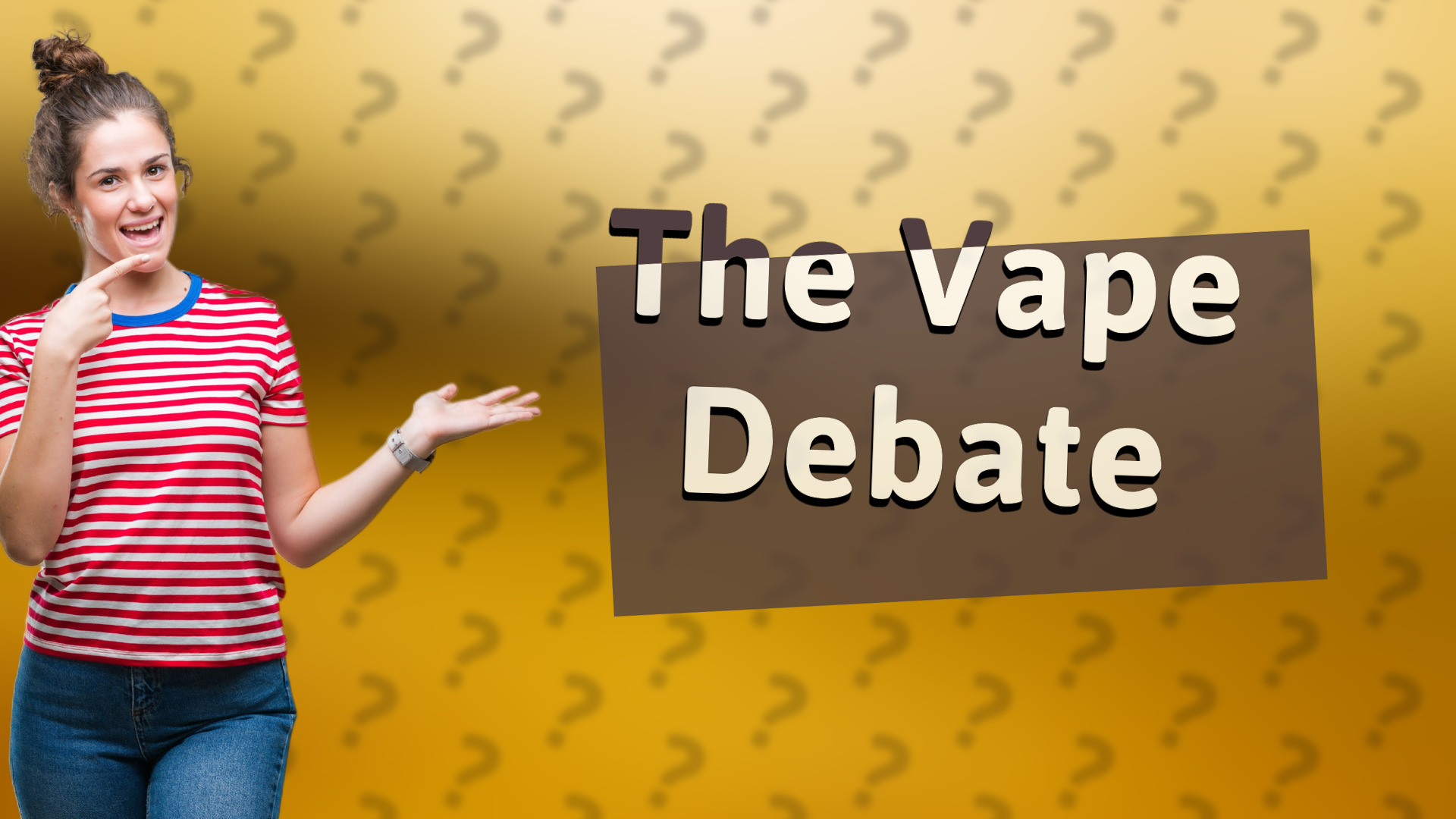 The Vape Debate