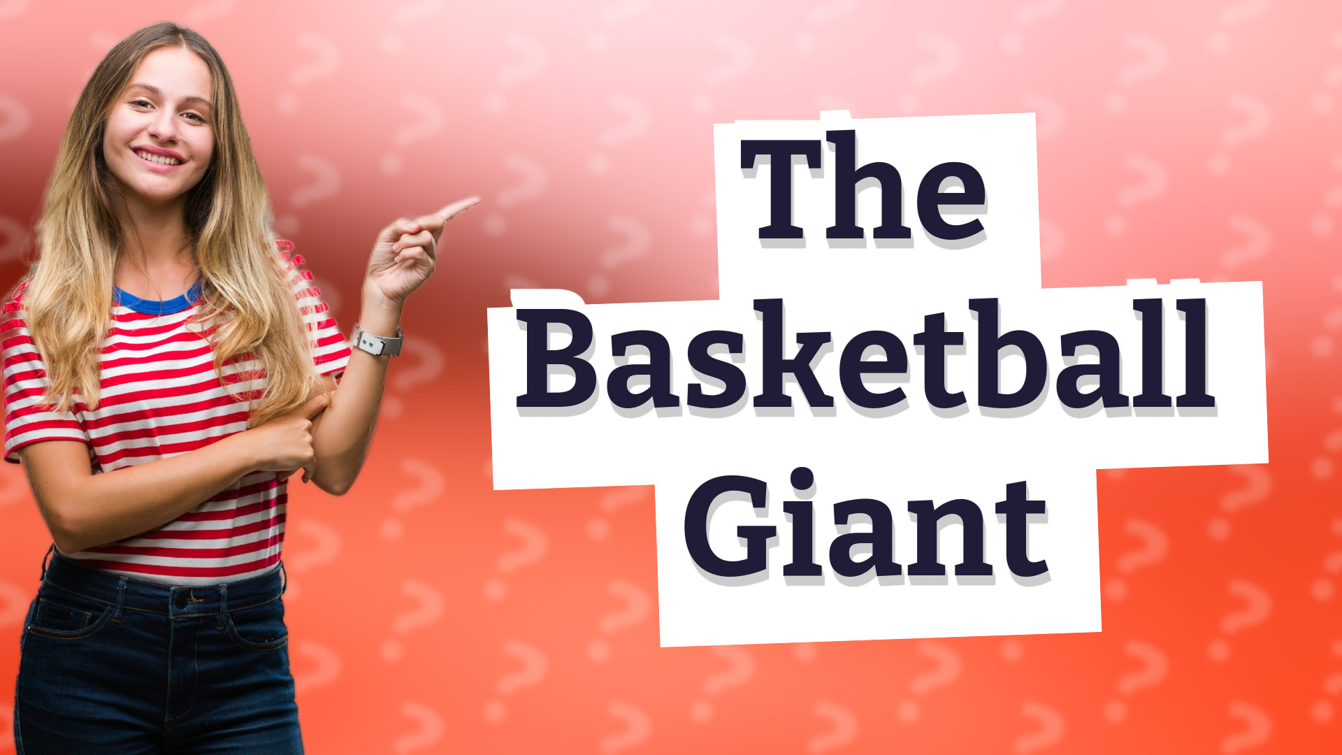 The Basketball Giant