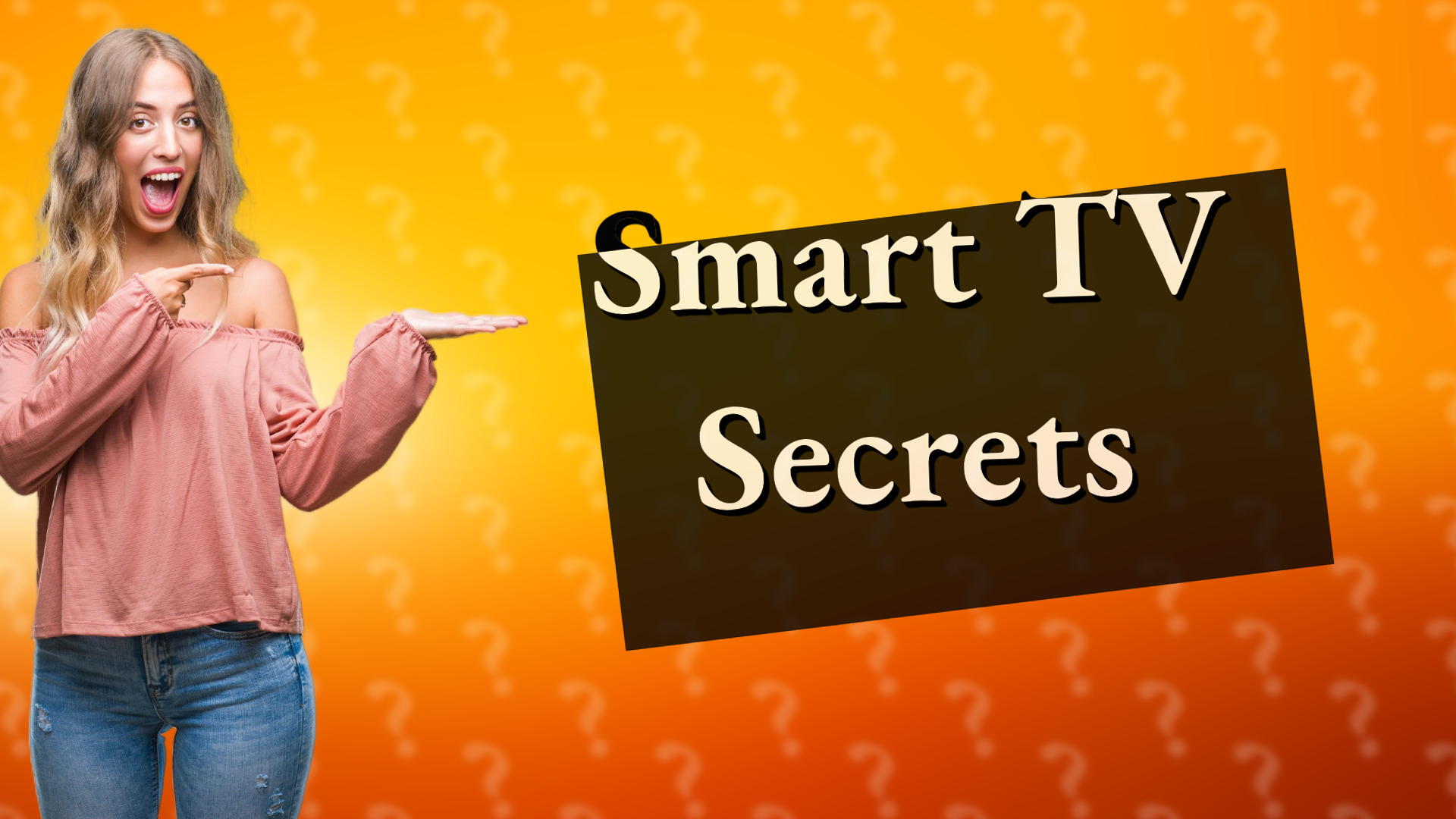 Smart TV Secrets