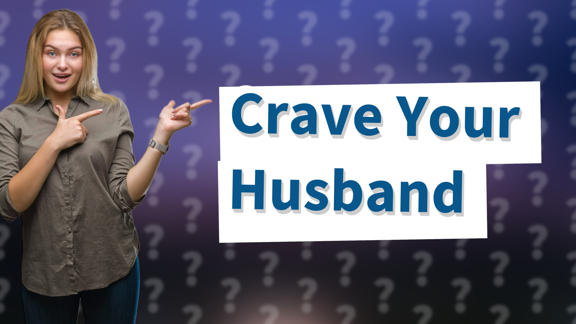 Crave Your Husband
