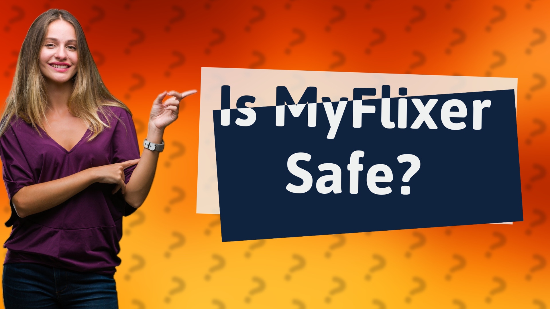 Is MyFlixer Safe?