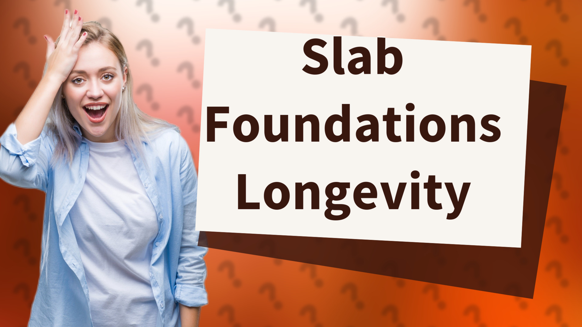 Slab Foundations Longevity