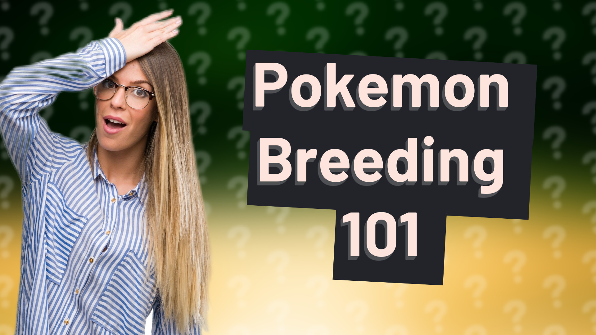 Pokemon Breeding 101