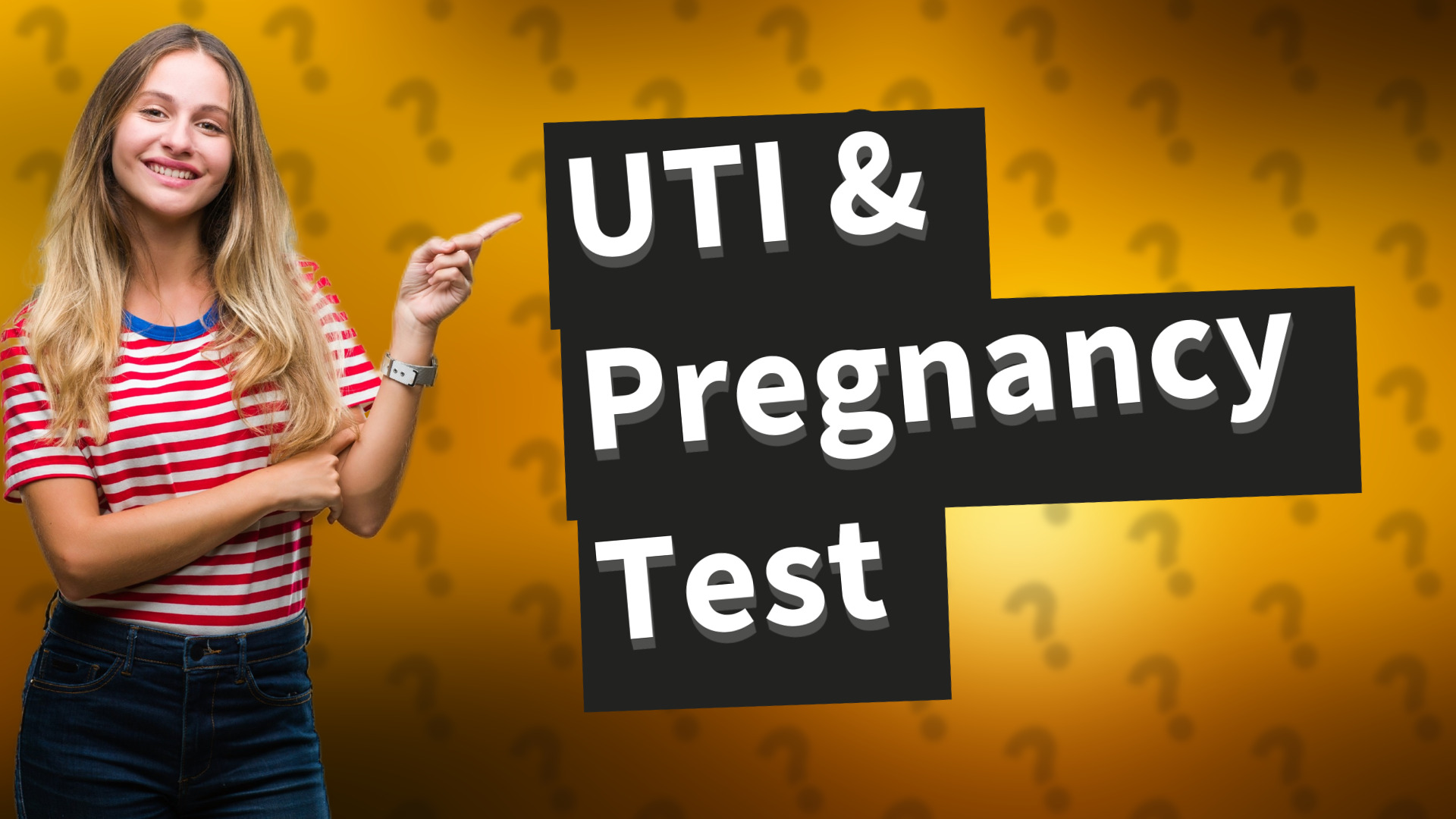 UTI & Pregnancy Test