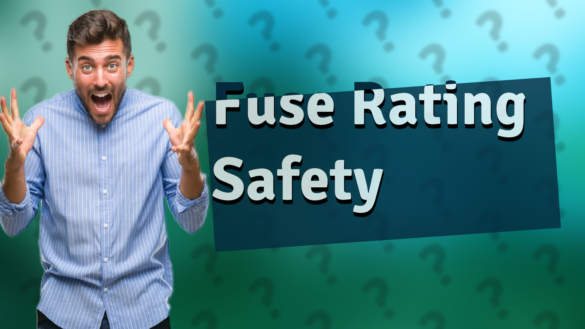 Fuse Rating Safety