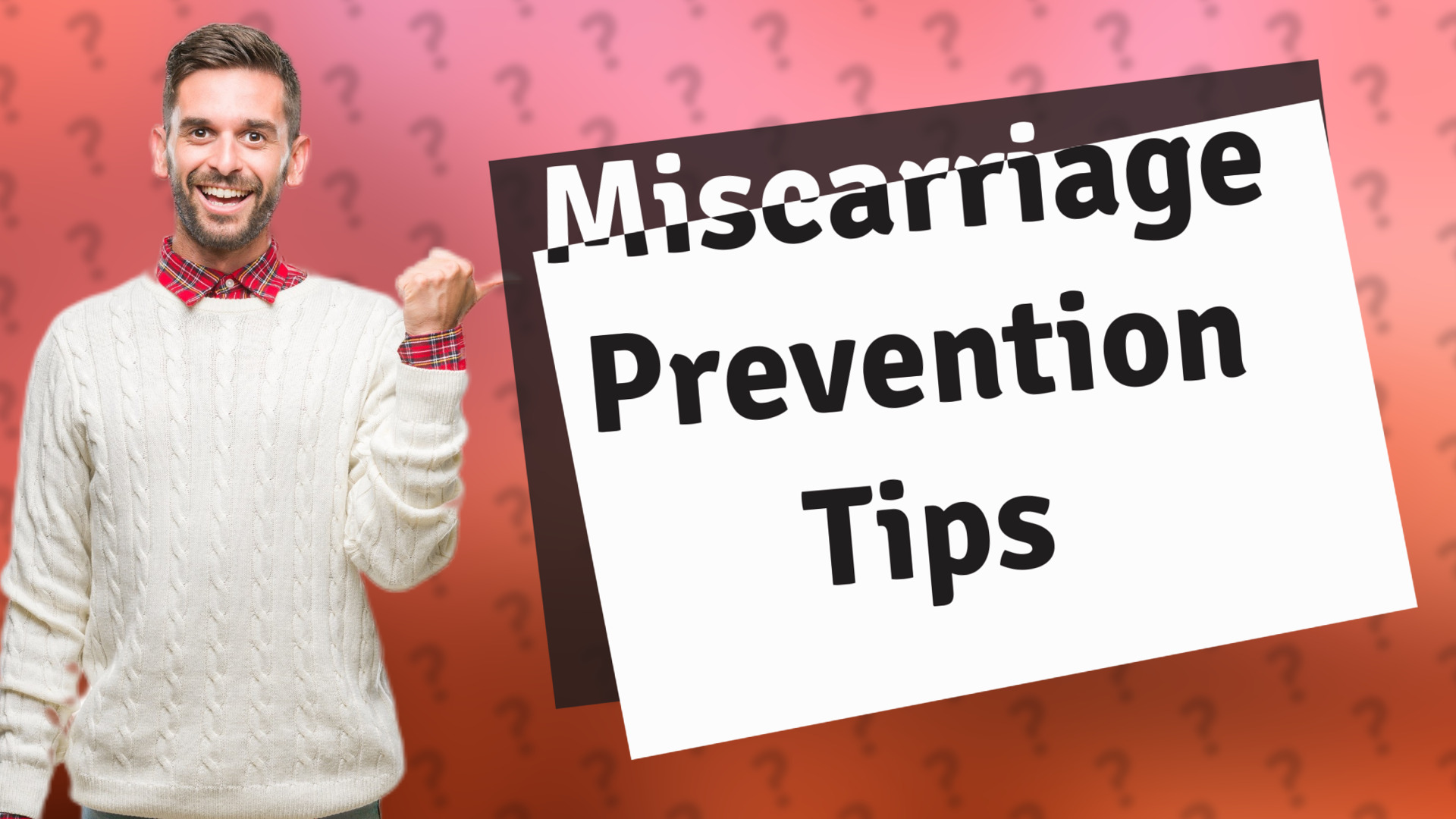 Miscarriage Prevention Tips