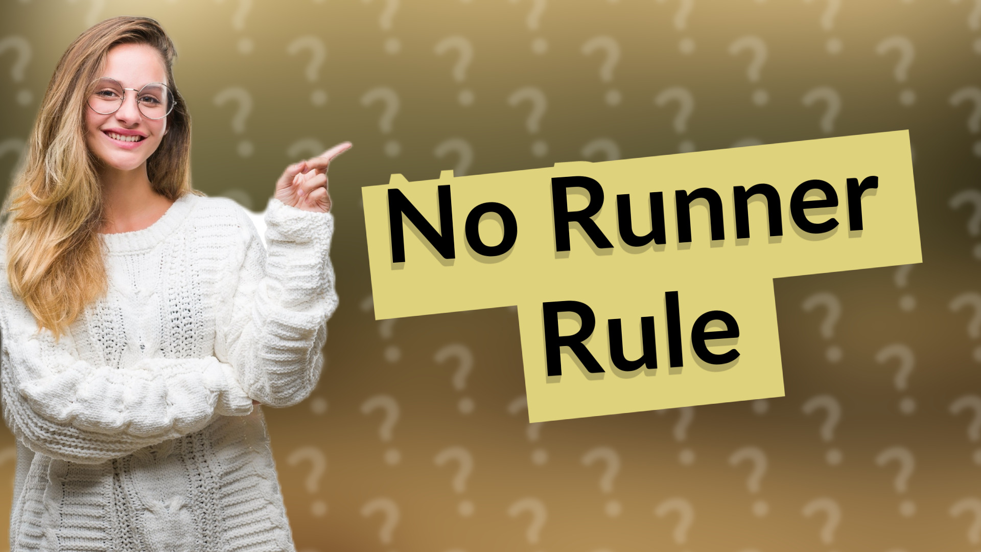 No Runner Rule