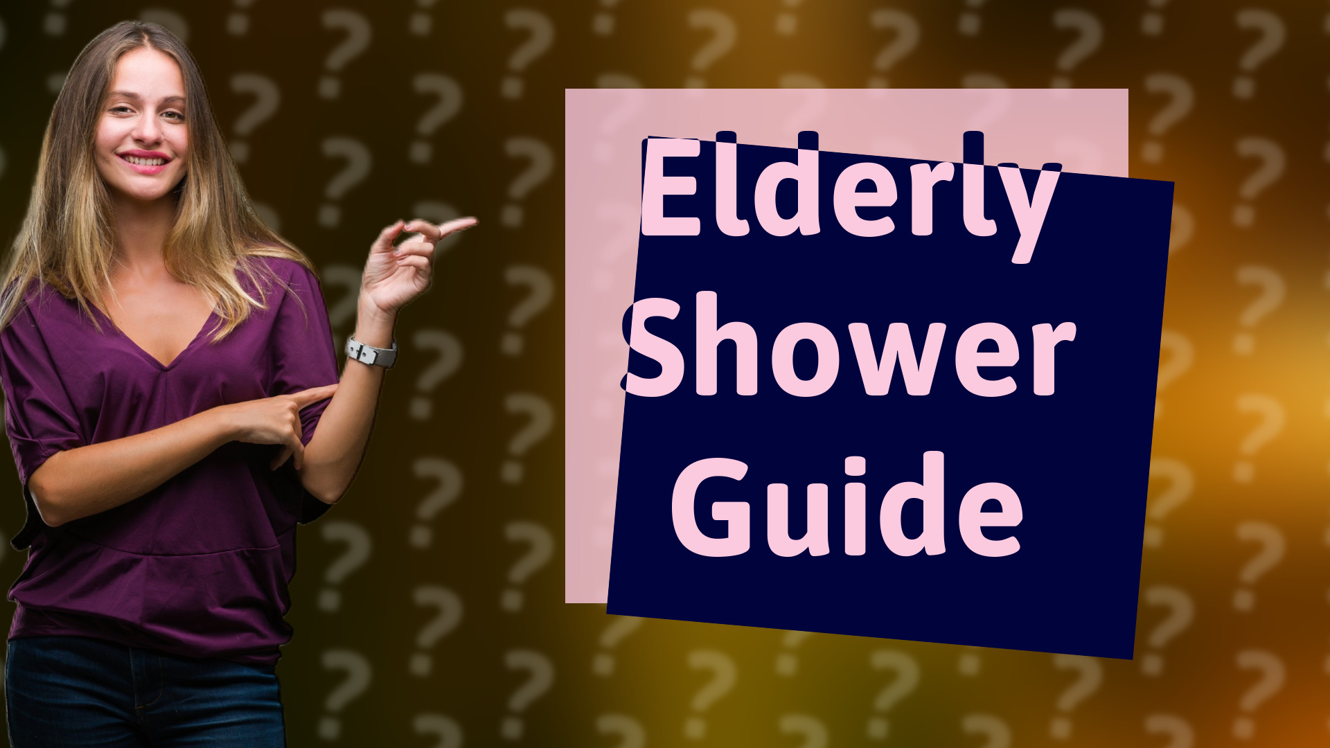 Elderly Shower Guide