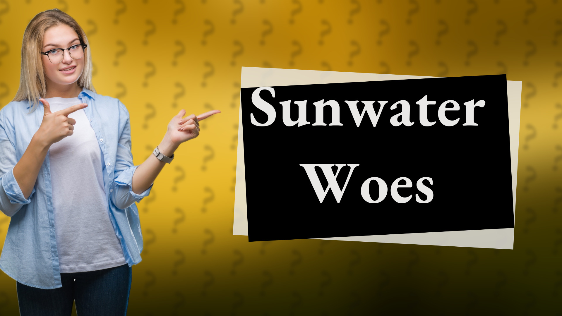 Sunwater Woes