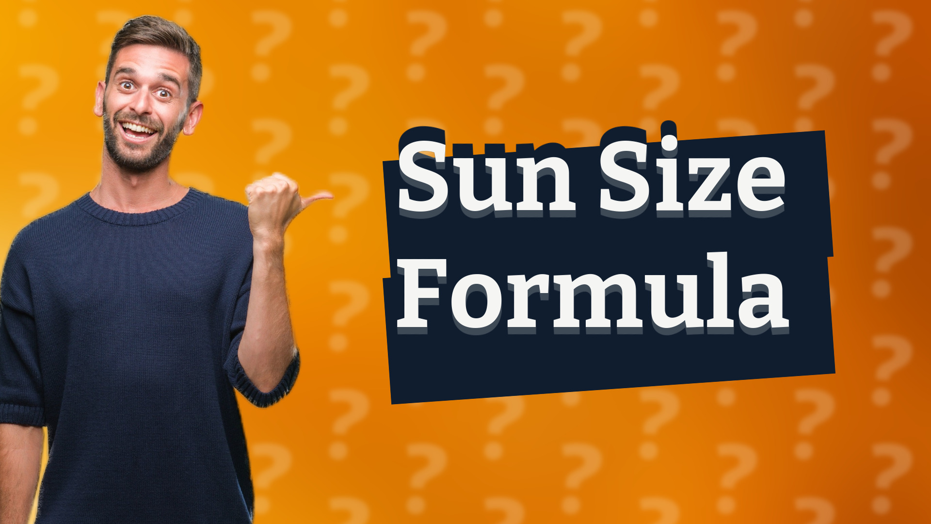 Sun Size Formula