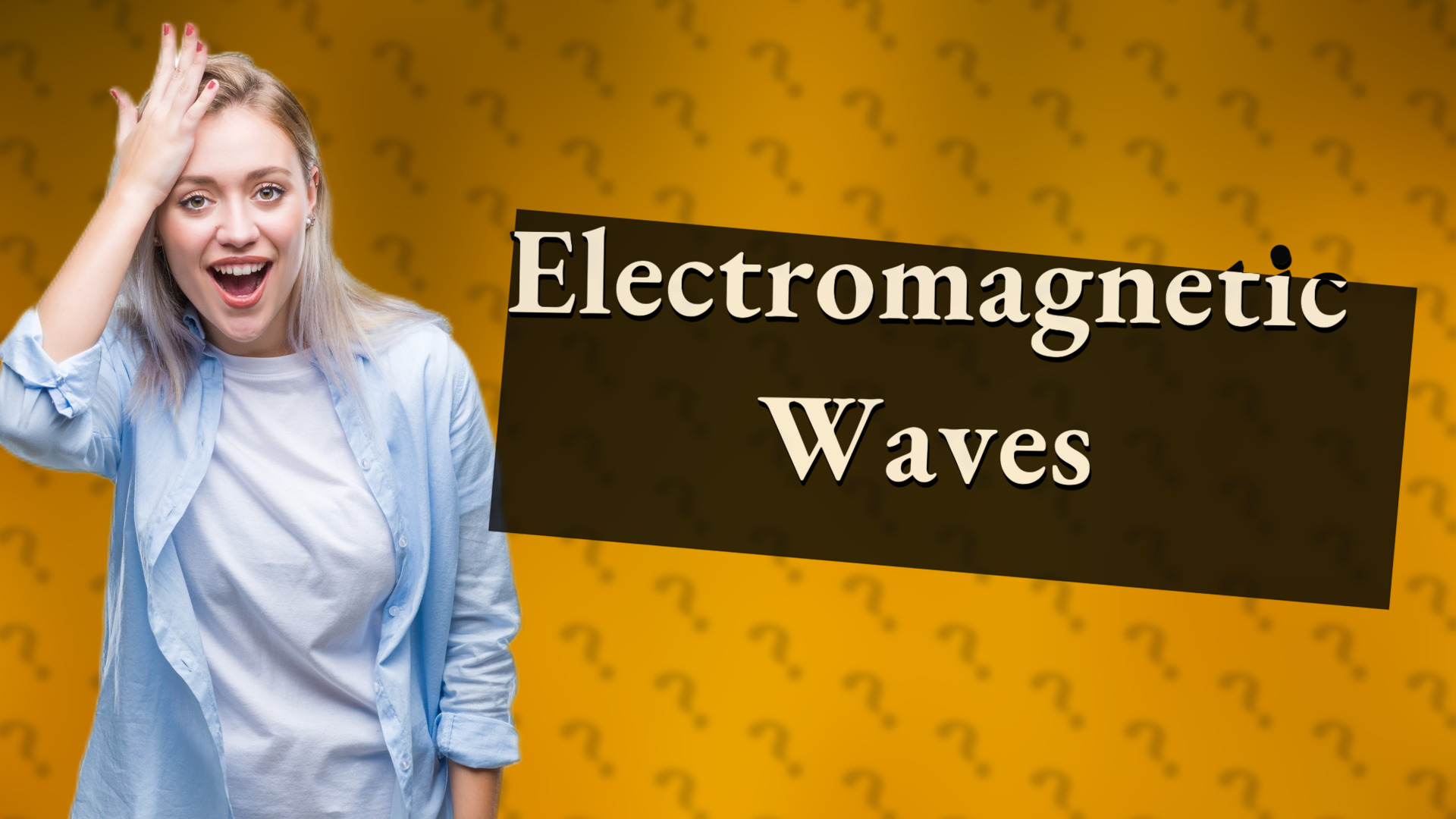 Electromagnetic Waves
