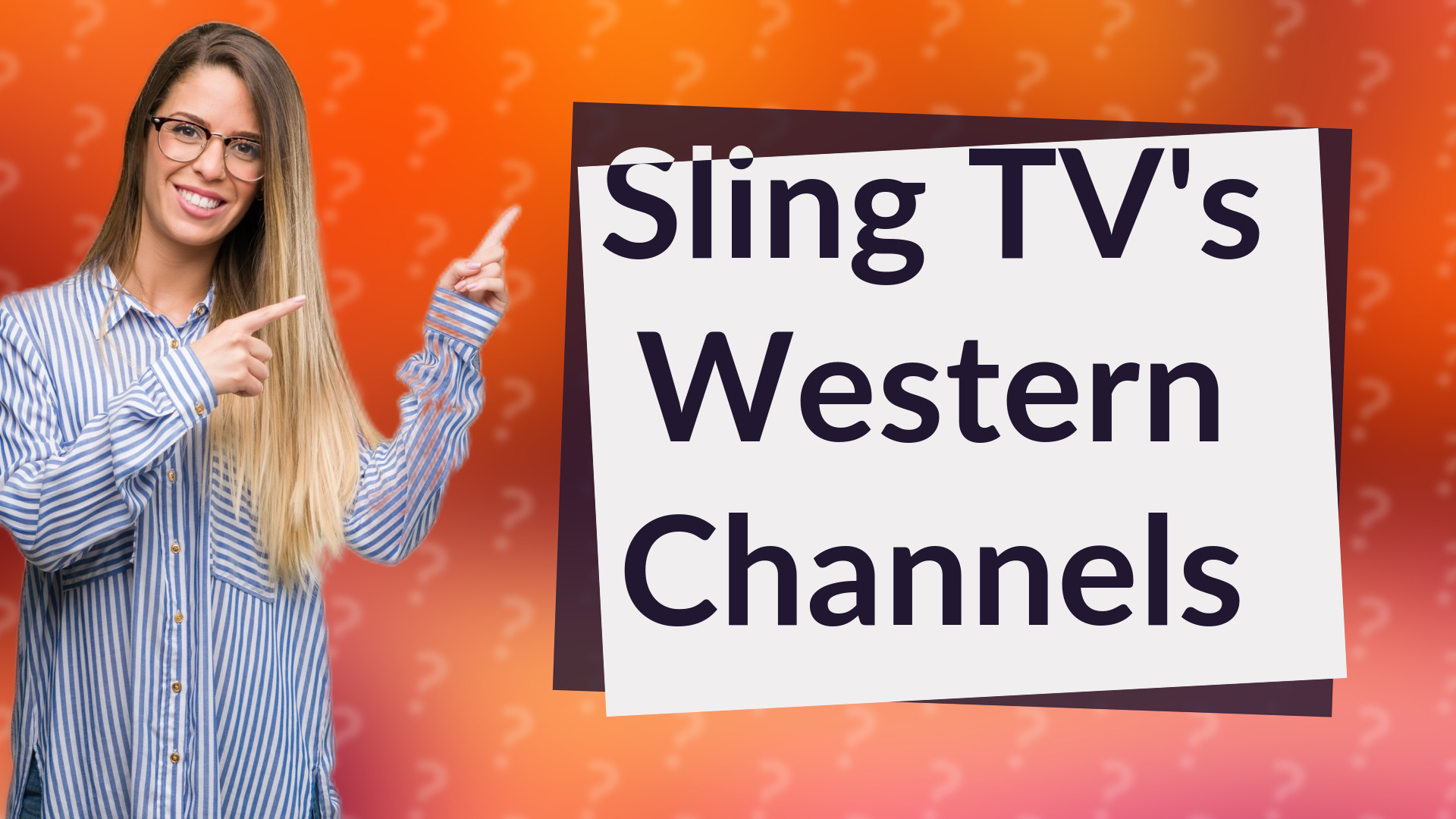 Sling TV's Western Channels