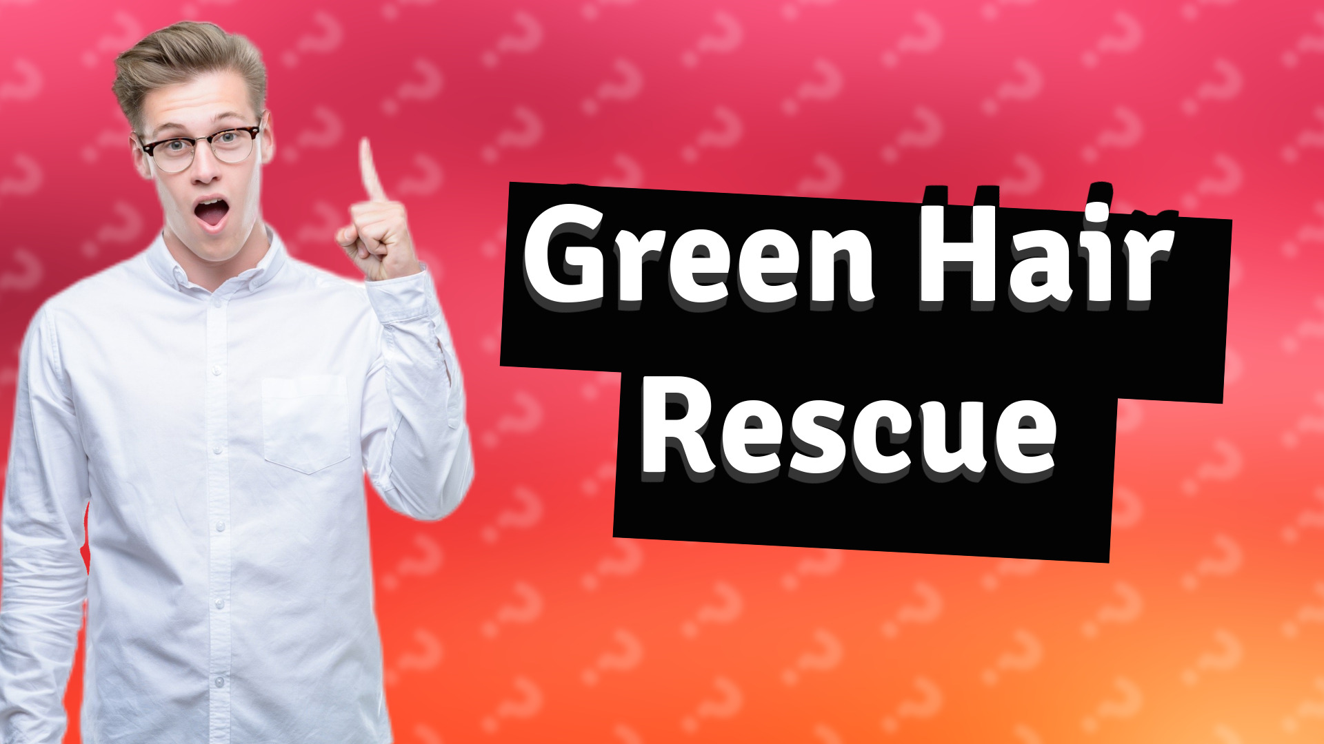 Green Hair Rescue