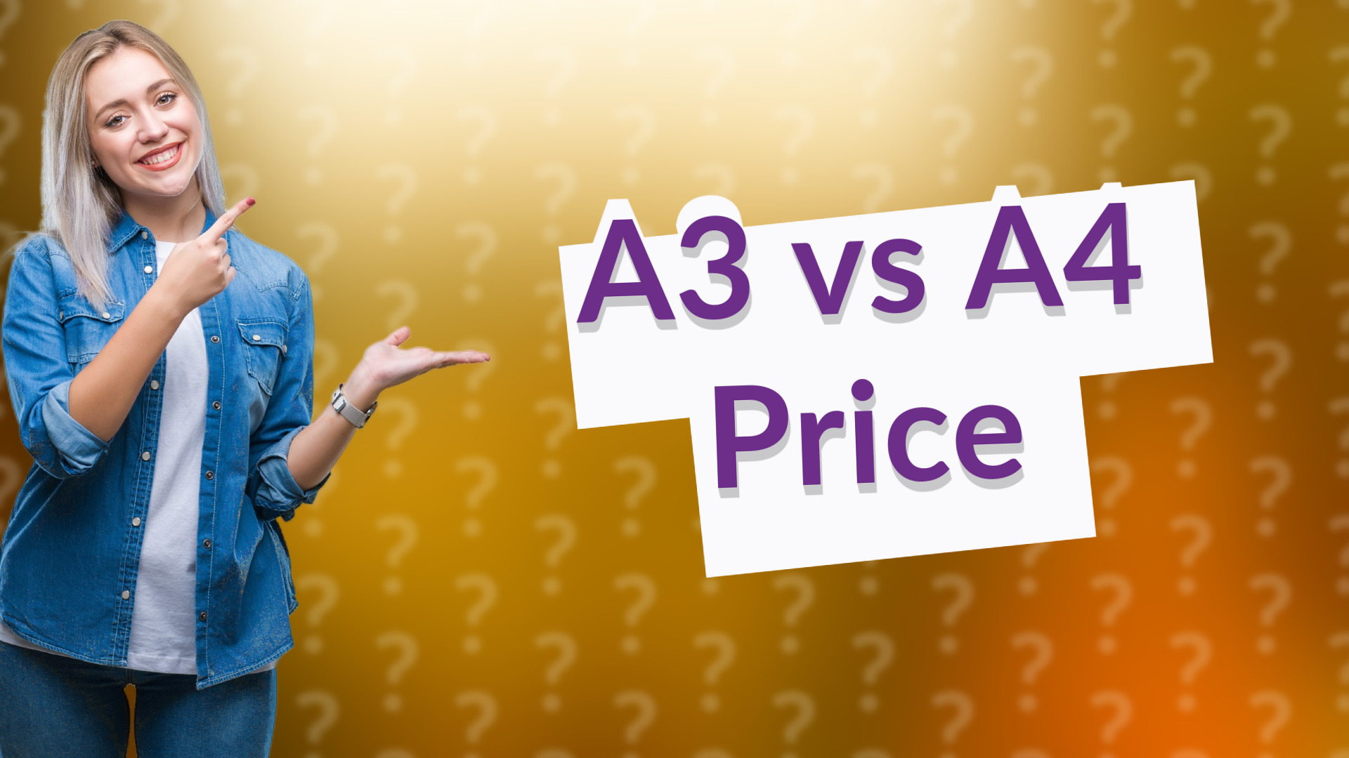A3 vs A4 Price