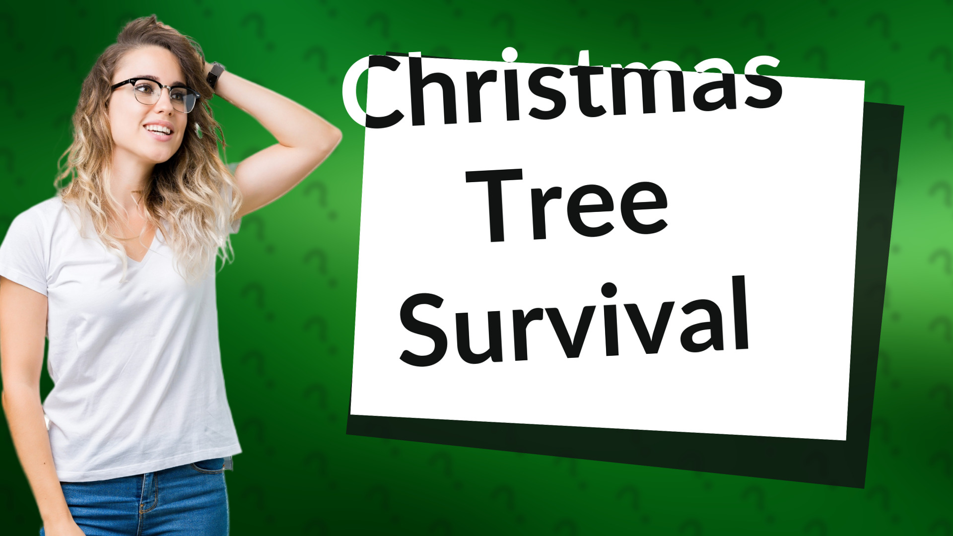 Christmas Tree Survival