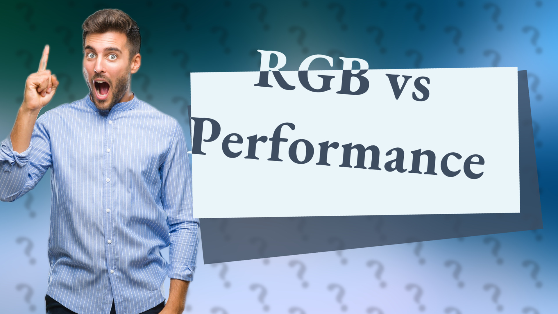 RGB vs Performance