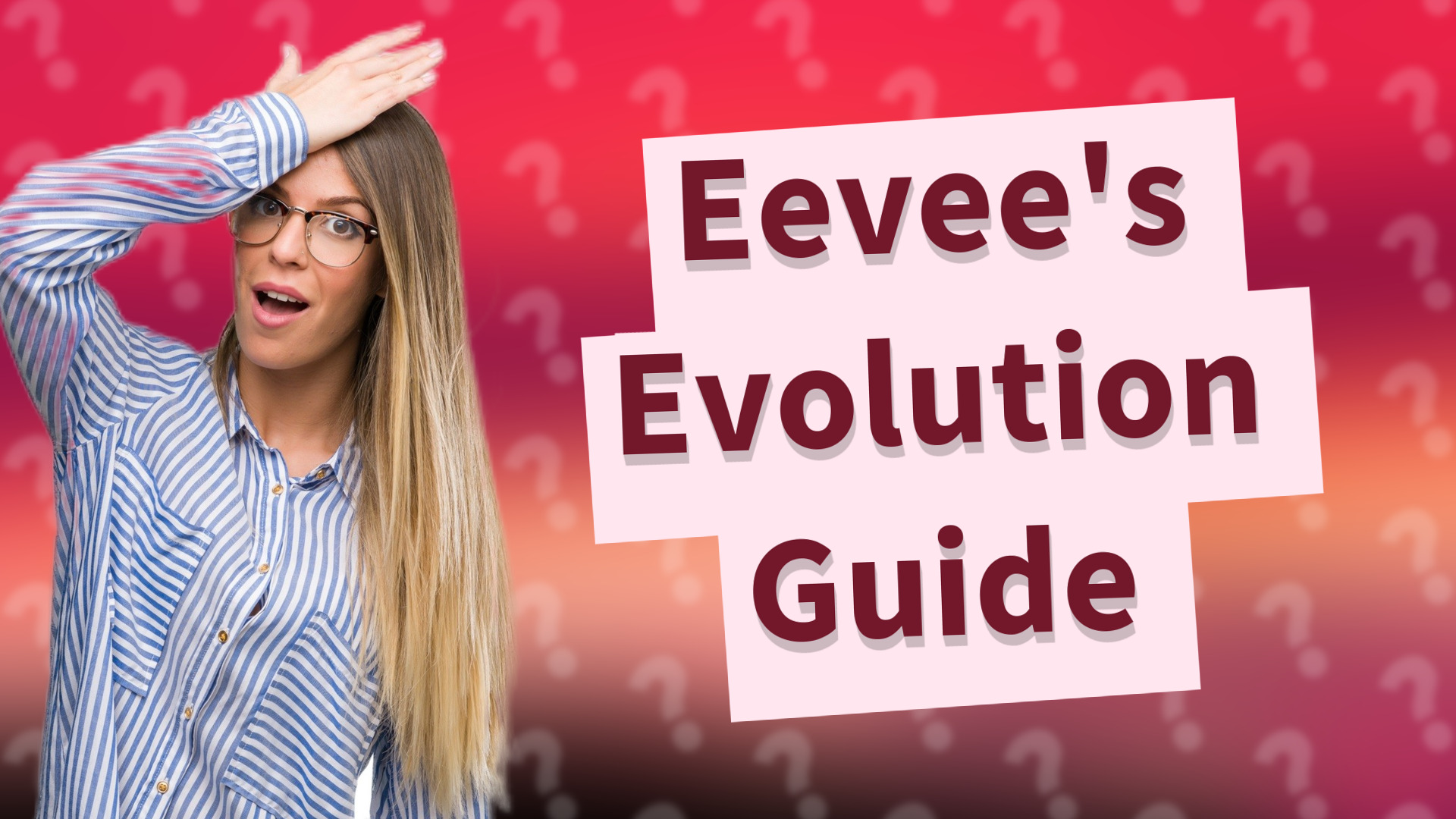 Eevee's Evolution Guide